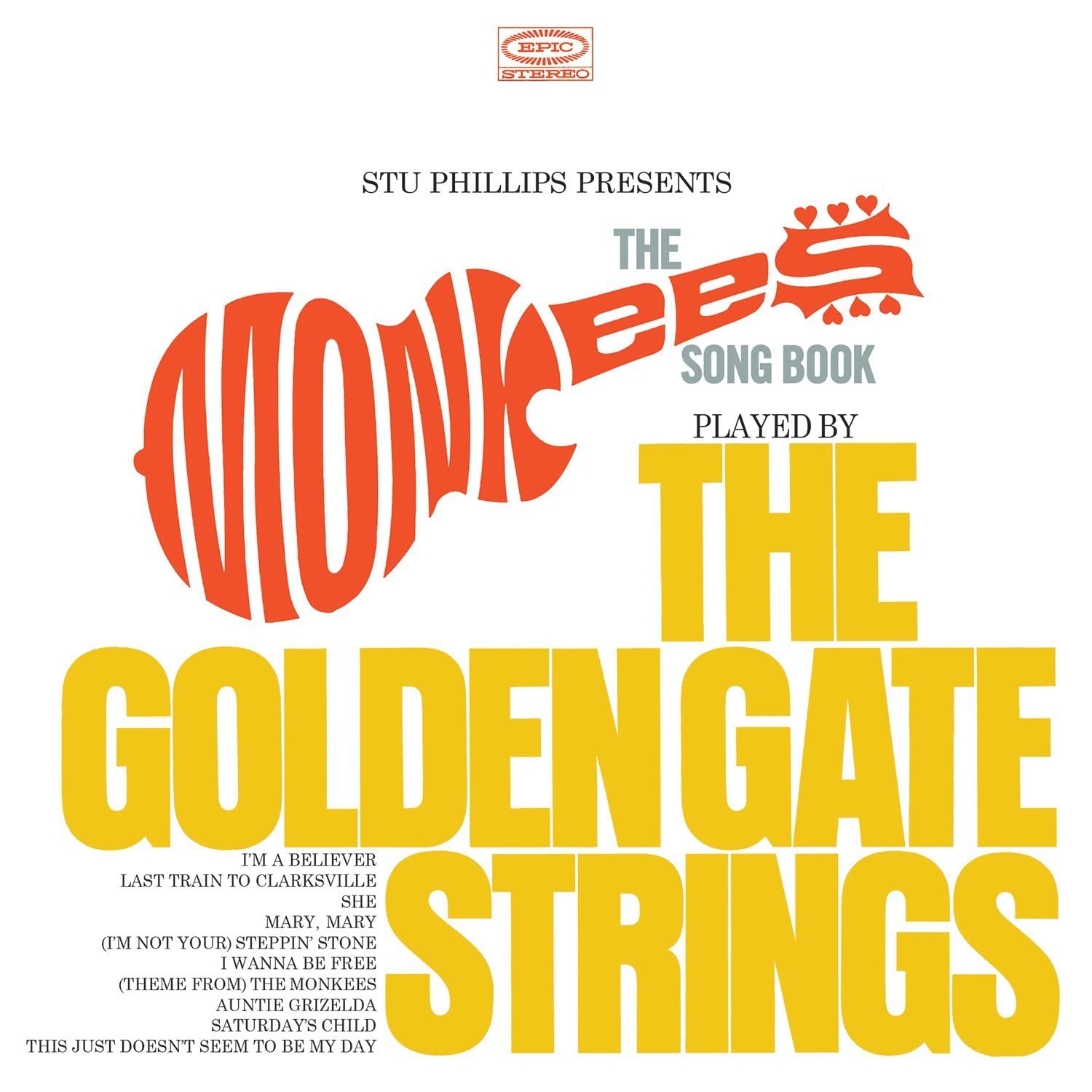 Stu Phillips Presents: The Monkees Songbook Played By The Golden Gate (Original Motion Picture Soundtrack)