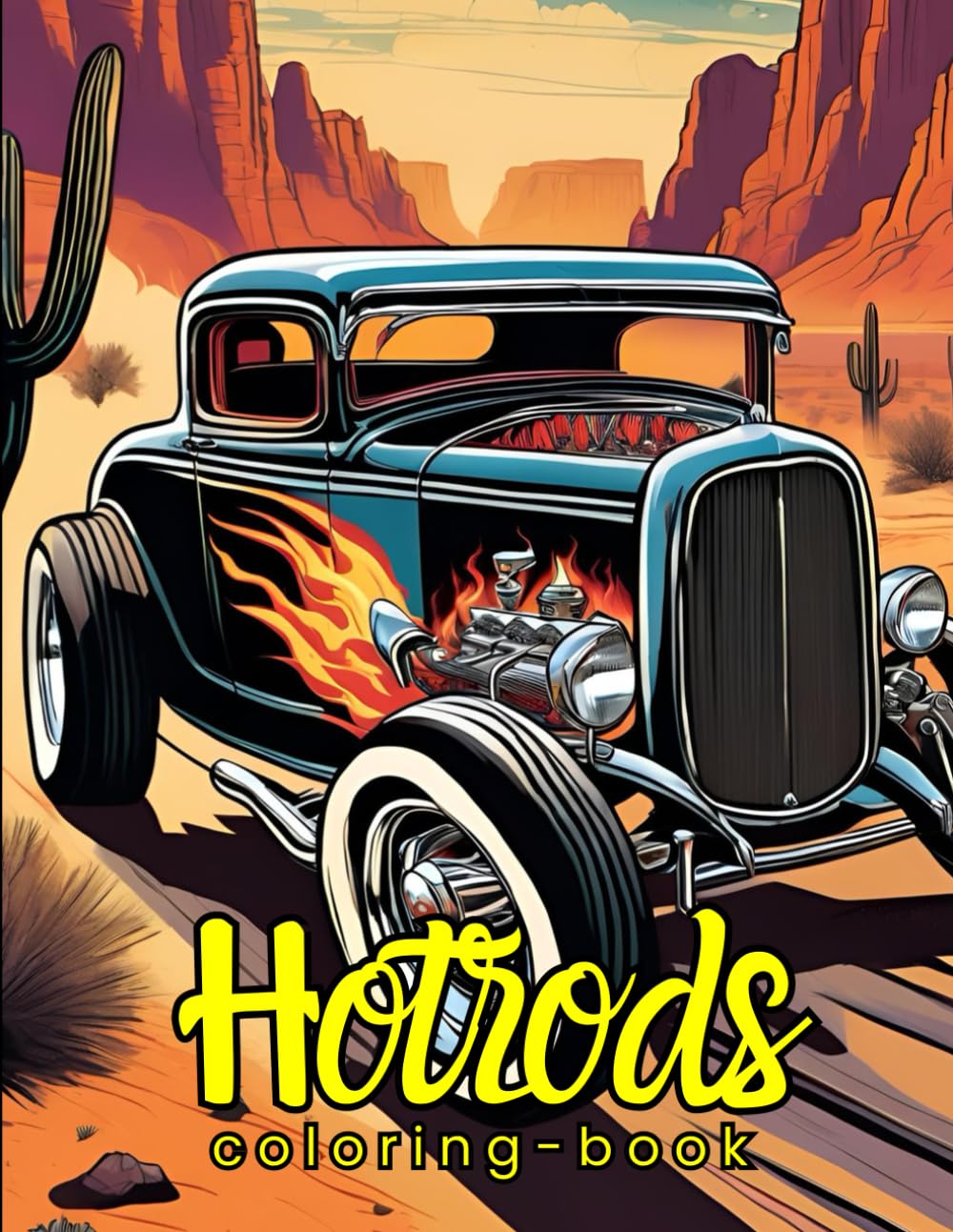 HotRods Coloring Book: Muscle Hot Rods Cars Coloring Pages With unique Illustrations Unleash your Creativity Gift Idea For Kids, Teens Fun And Relaxation