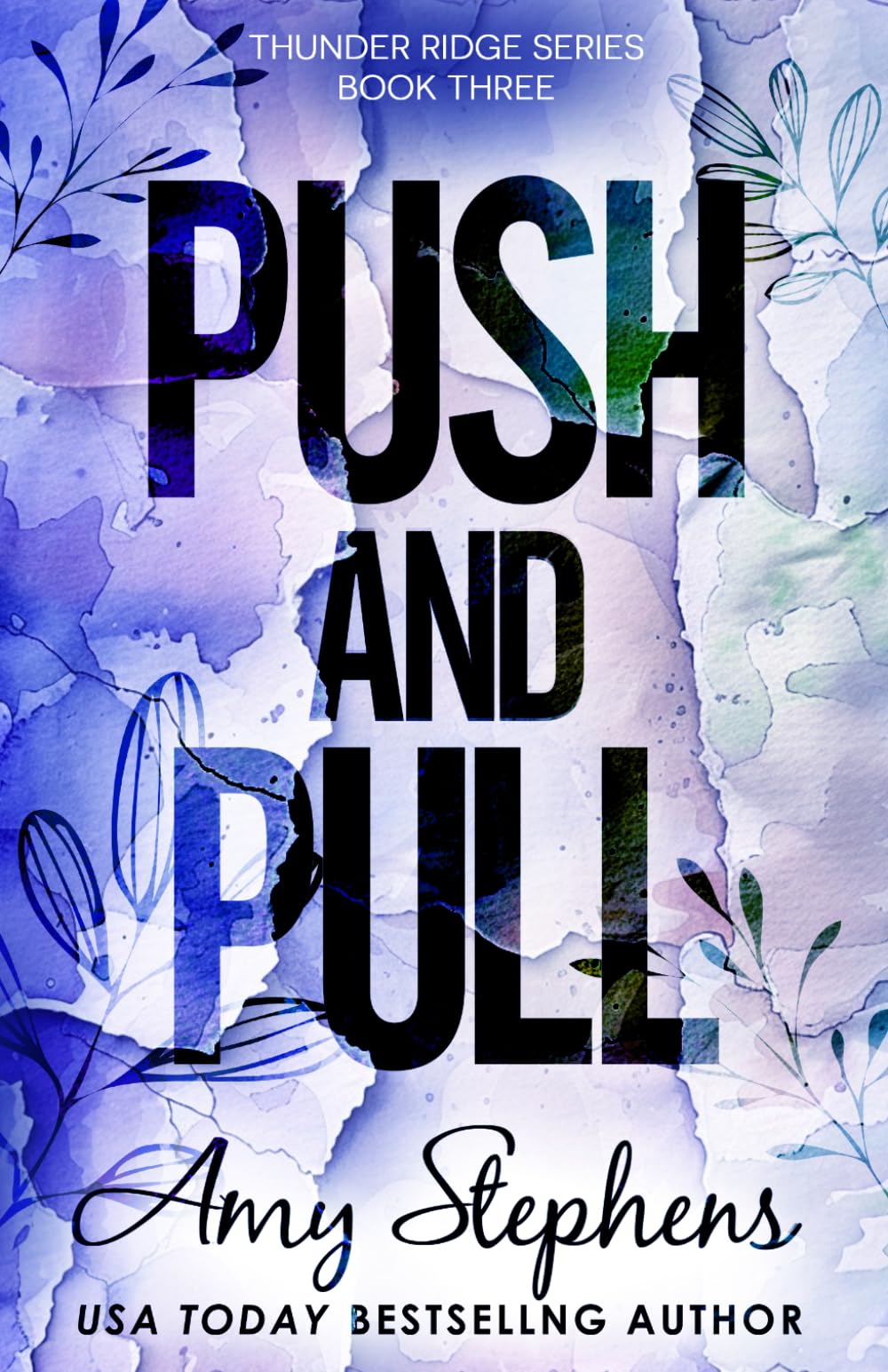 Push and Pull (Thunder Ridge Series)