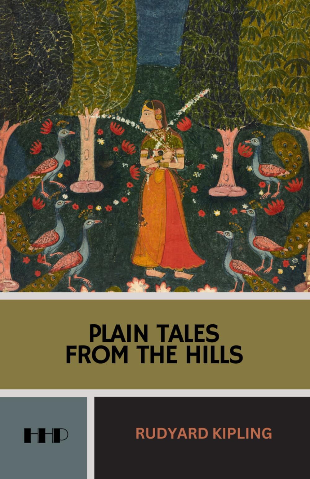 Plain Tales from the Hills: The 1888 Short Story Collection