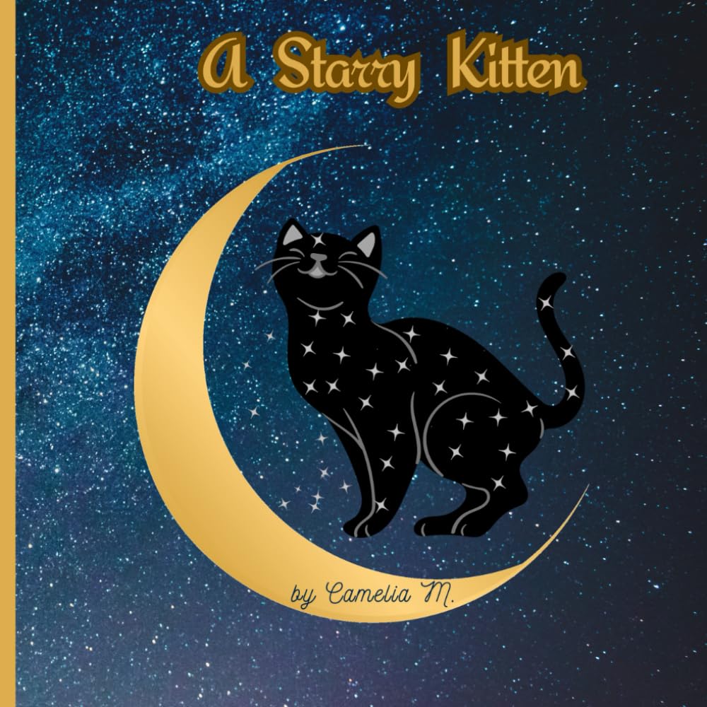 A Starry Kitten: A Night of Stars, Stories, and a Little Kitten