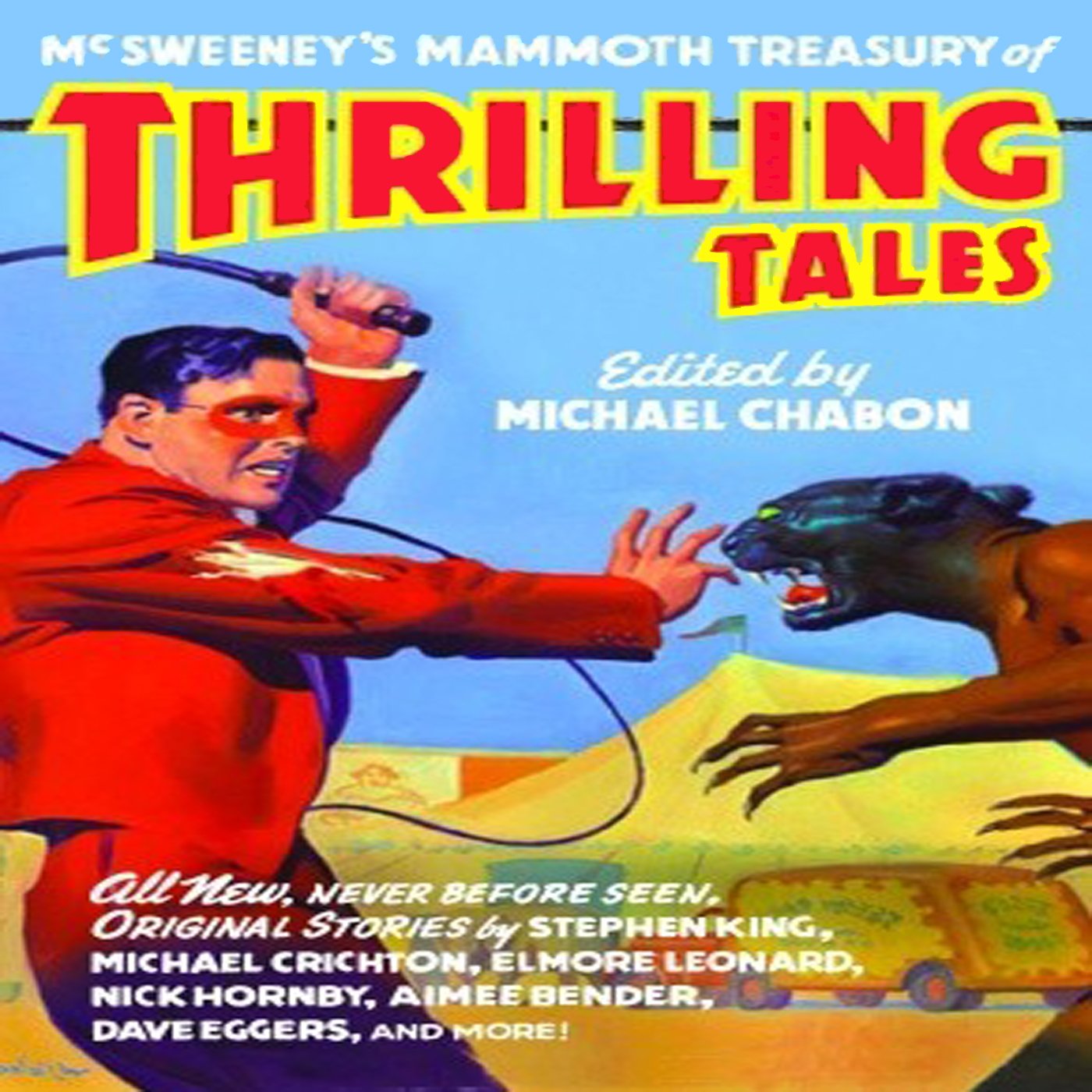 Cover art for McSweeney's Mammoth Treasury of Thrilling Tales