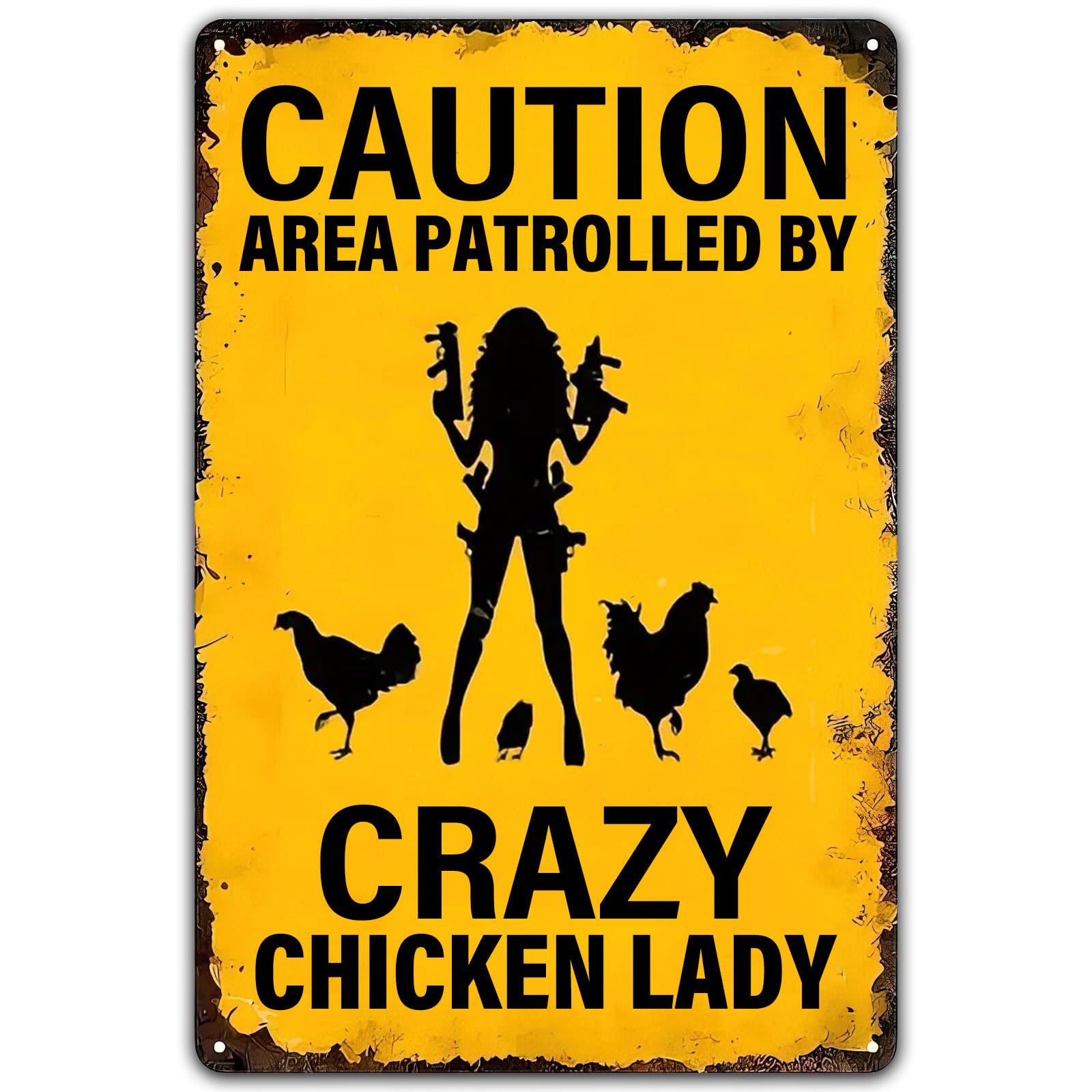 Kwqdozf As Pic Caution Area Patrolled By Crazy Chicken Lady Vintage Metal Signs Chicken Co