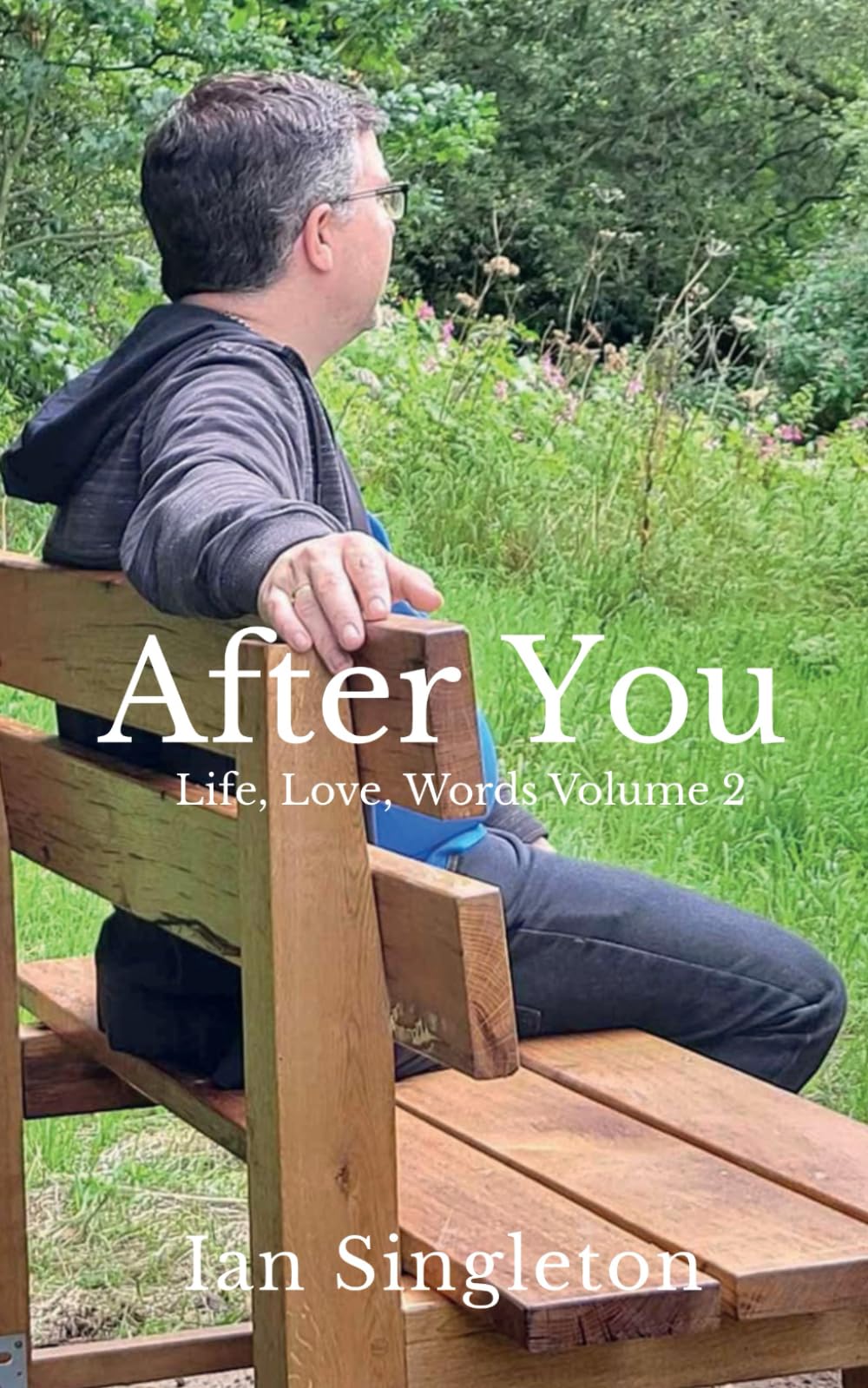 After You: 2 (Life, Love, Words)