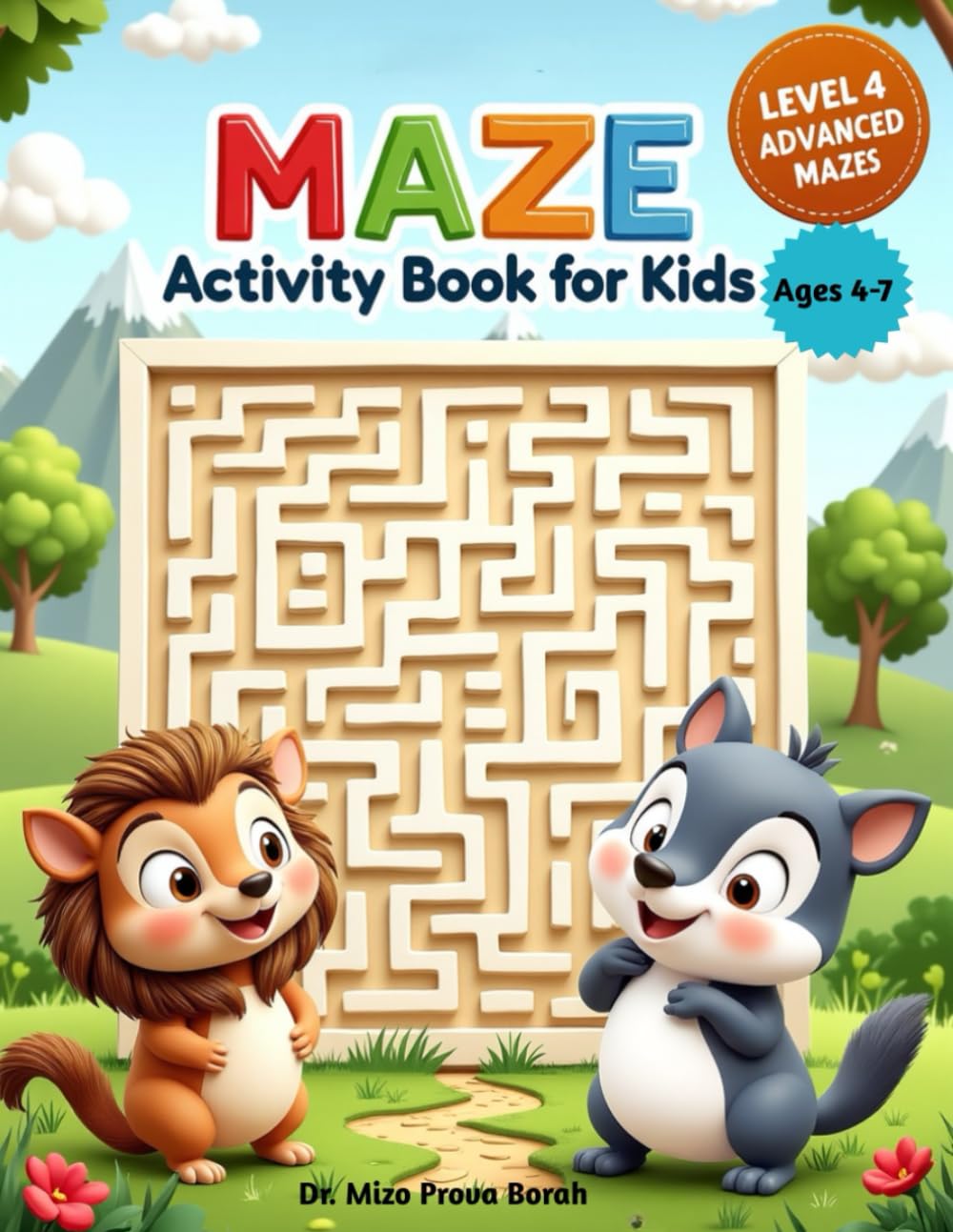 Maze Activity Book for Kids: Advanced Mazes for Ages 4–7 (Maze Activity Levels for Kids)