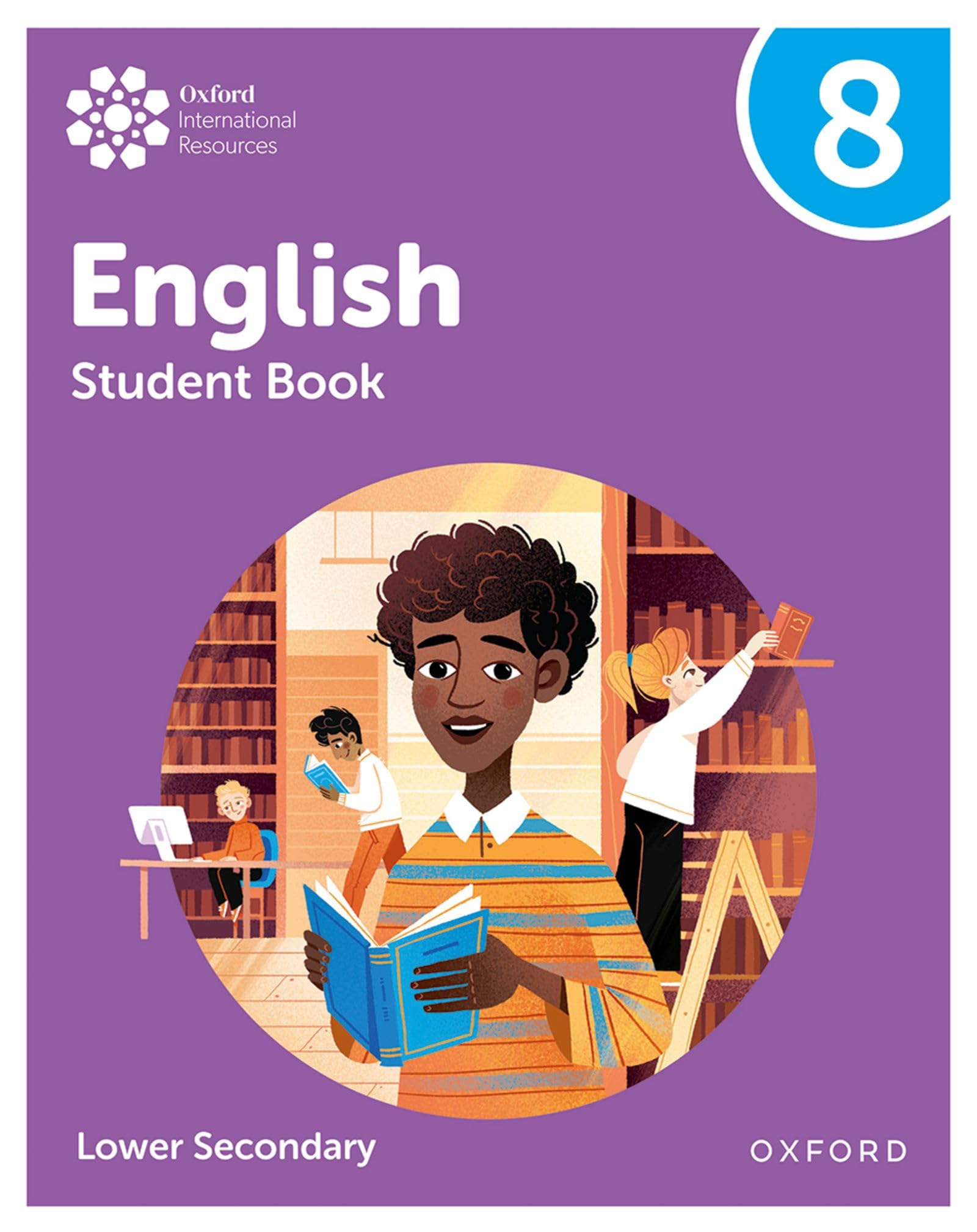 Rachel Redford - Oxford International Lower Secondary English - Student Book 8