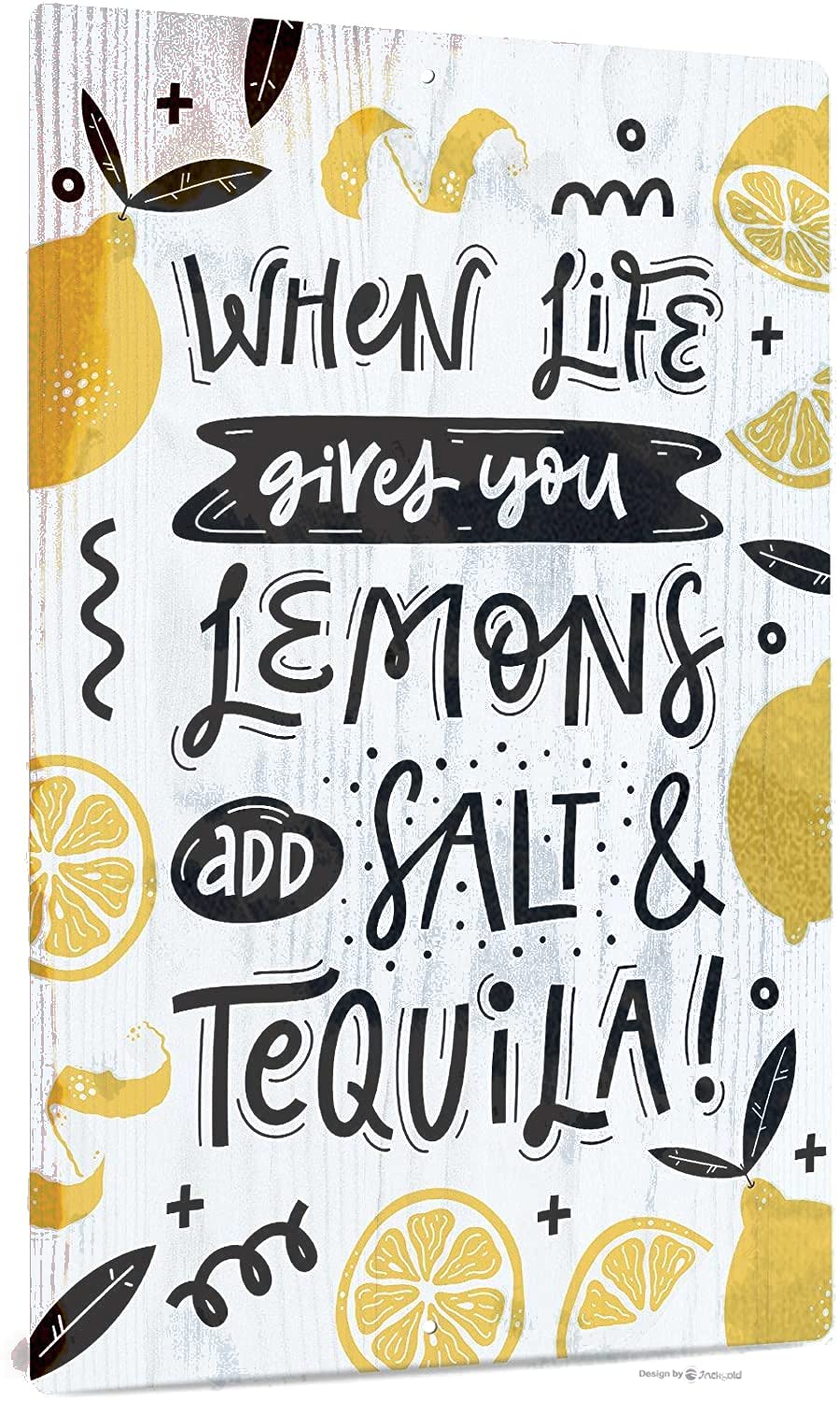 Tin Poster Metal Sign Lemon Kitchen Decor, Farmhouse Wall For Dining Room, Living Room, Garden, 12x8 Inches Aluminum - When Life Gives You Lemons Add Salt And Tequila Plaque Retro Vintage Signs