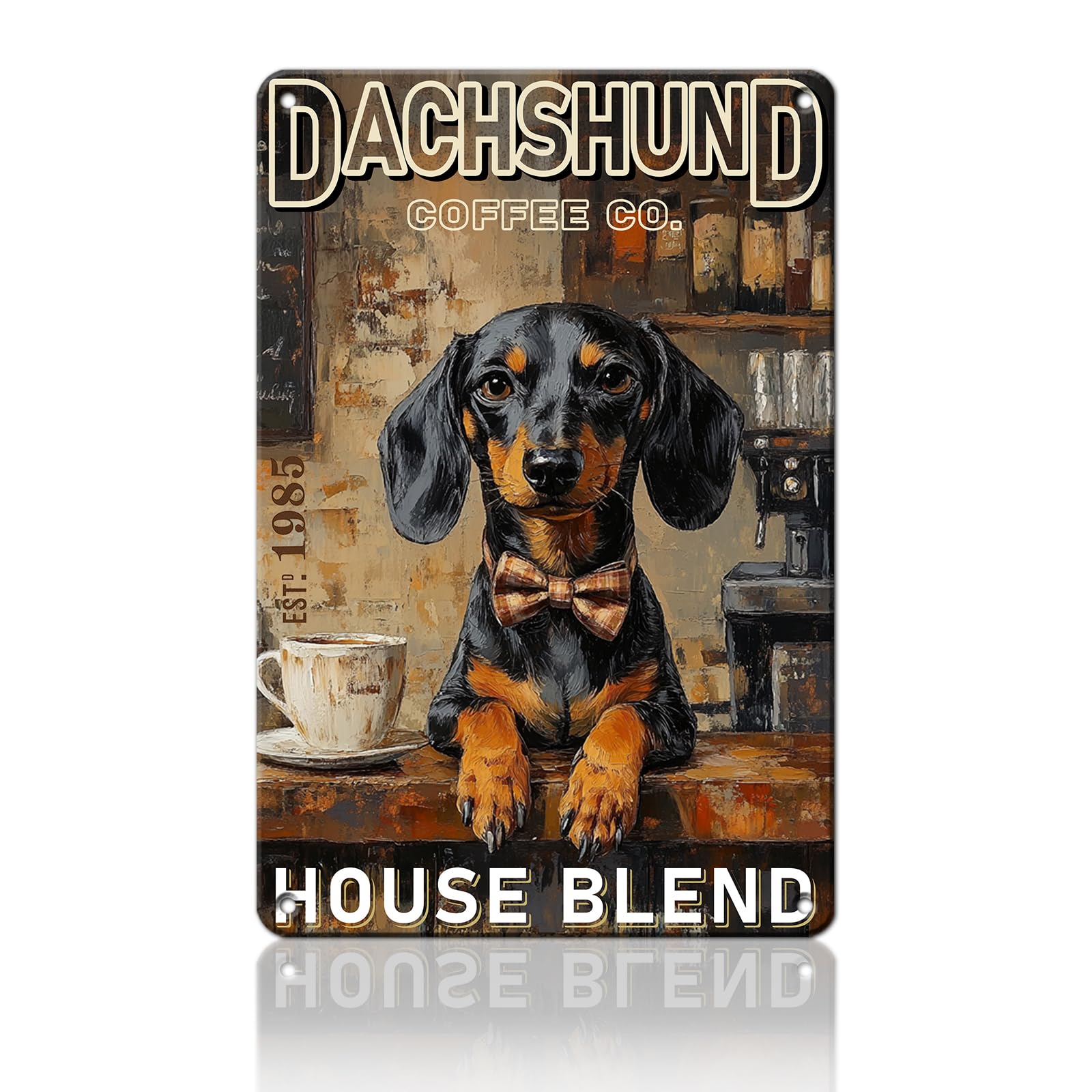 Anceky Dachshund Coffee Tin Sign Vintage Metal Sign Funny Wall Decor for Home Entryway Kitchen Yard Outside 12×16 Inch