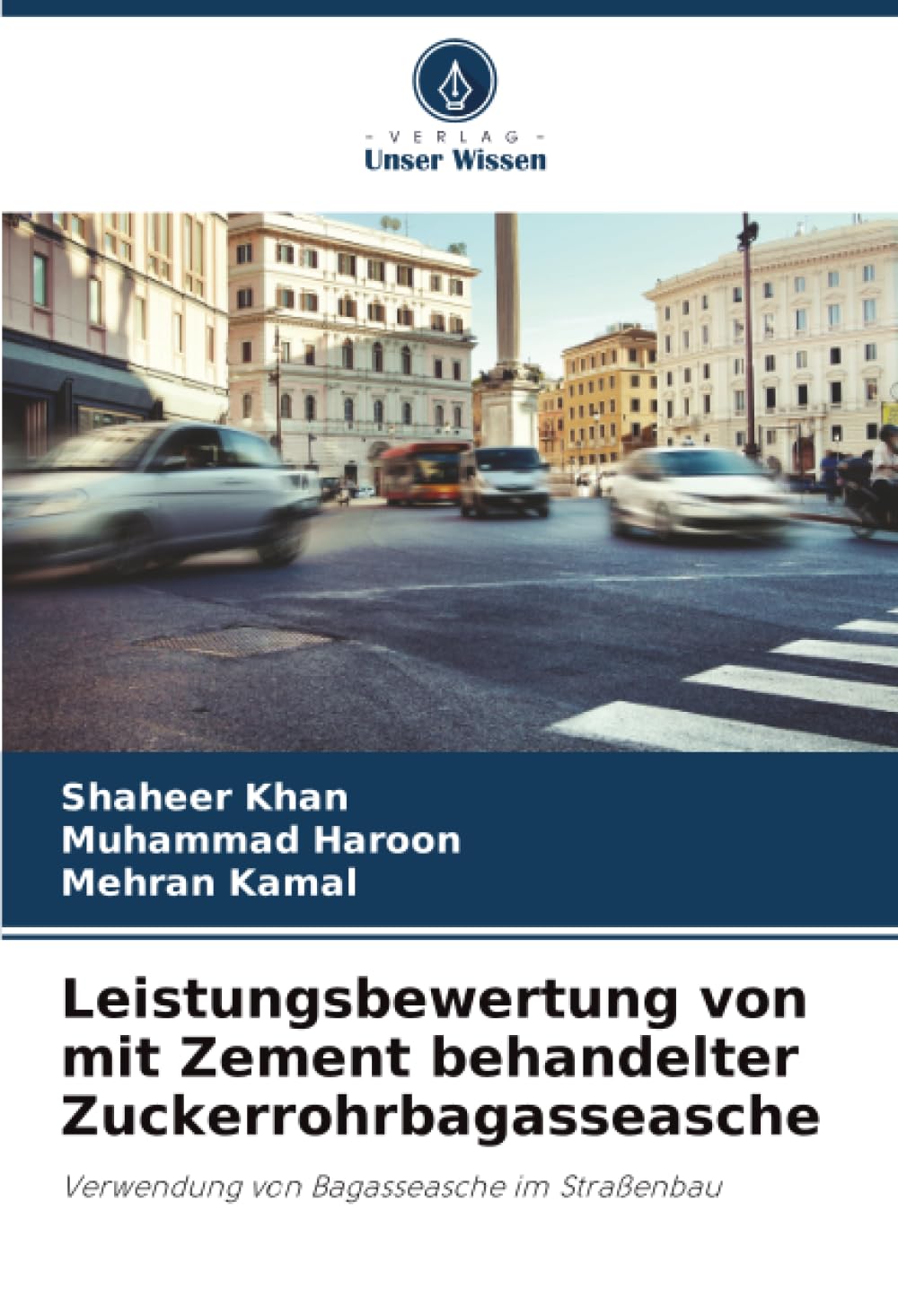 Leistungsbewertung von mit Zement behandelter Zuckerrohrbagasseasche: Verwendung von Bagasseasche im Straßenbau