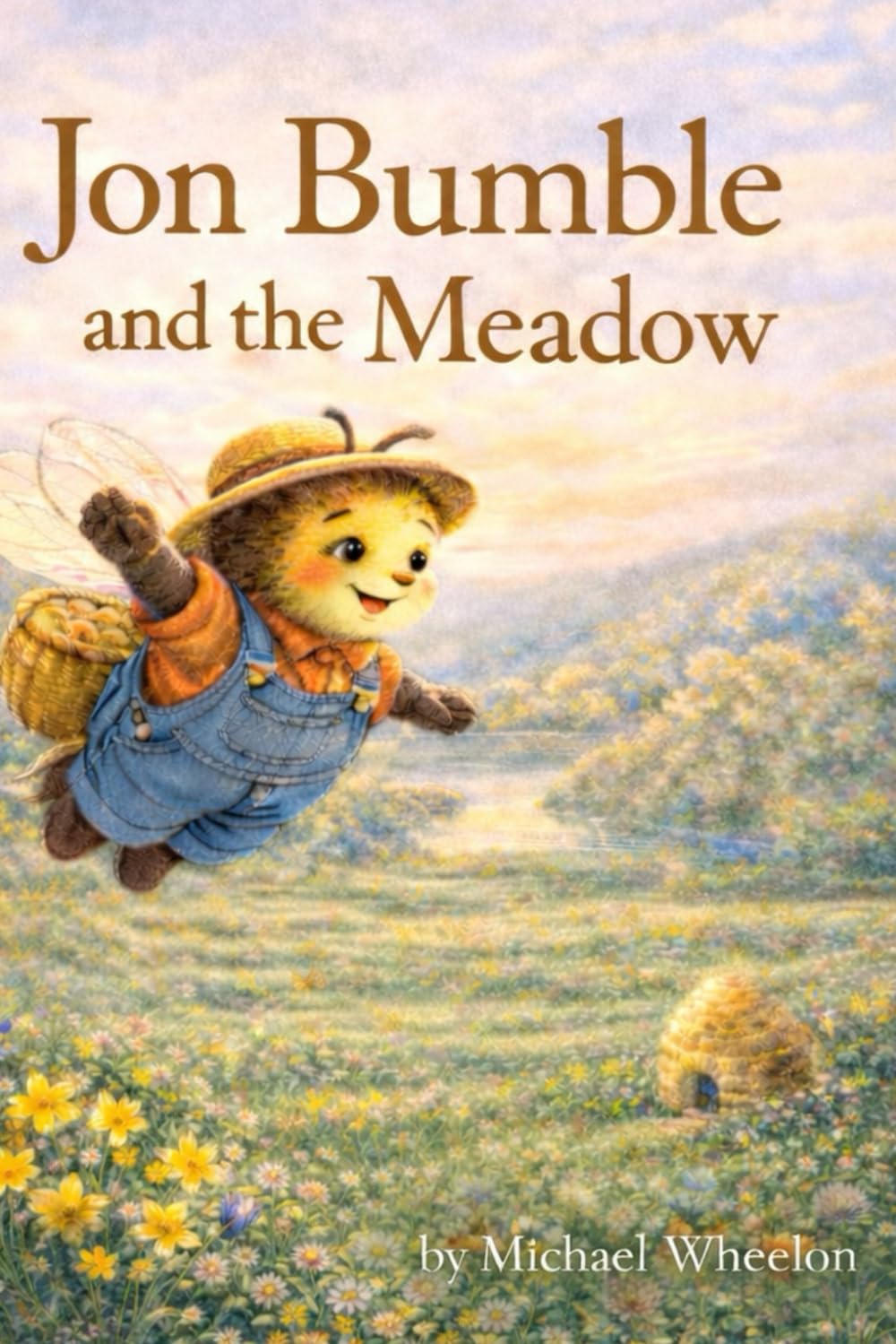 Jon Bumble and the Meadow: The Bee My Grandmother Knew: 1 (Jon Bumble - The Bee my Grandmother Knew.)