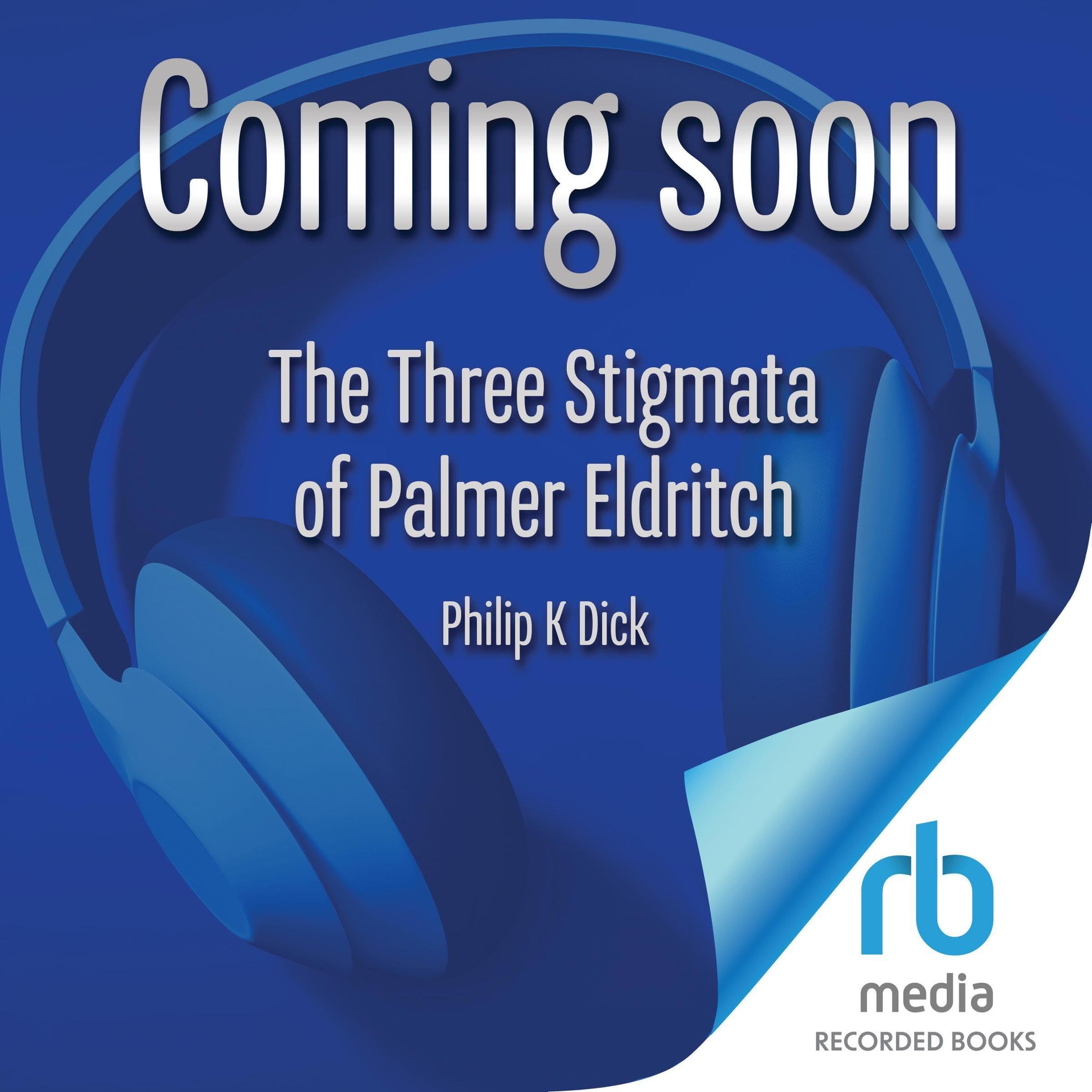 Cover art for The Three Stigmata of Palmer Eldritch