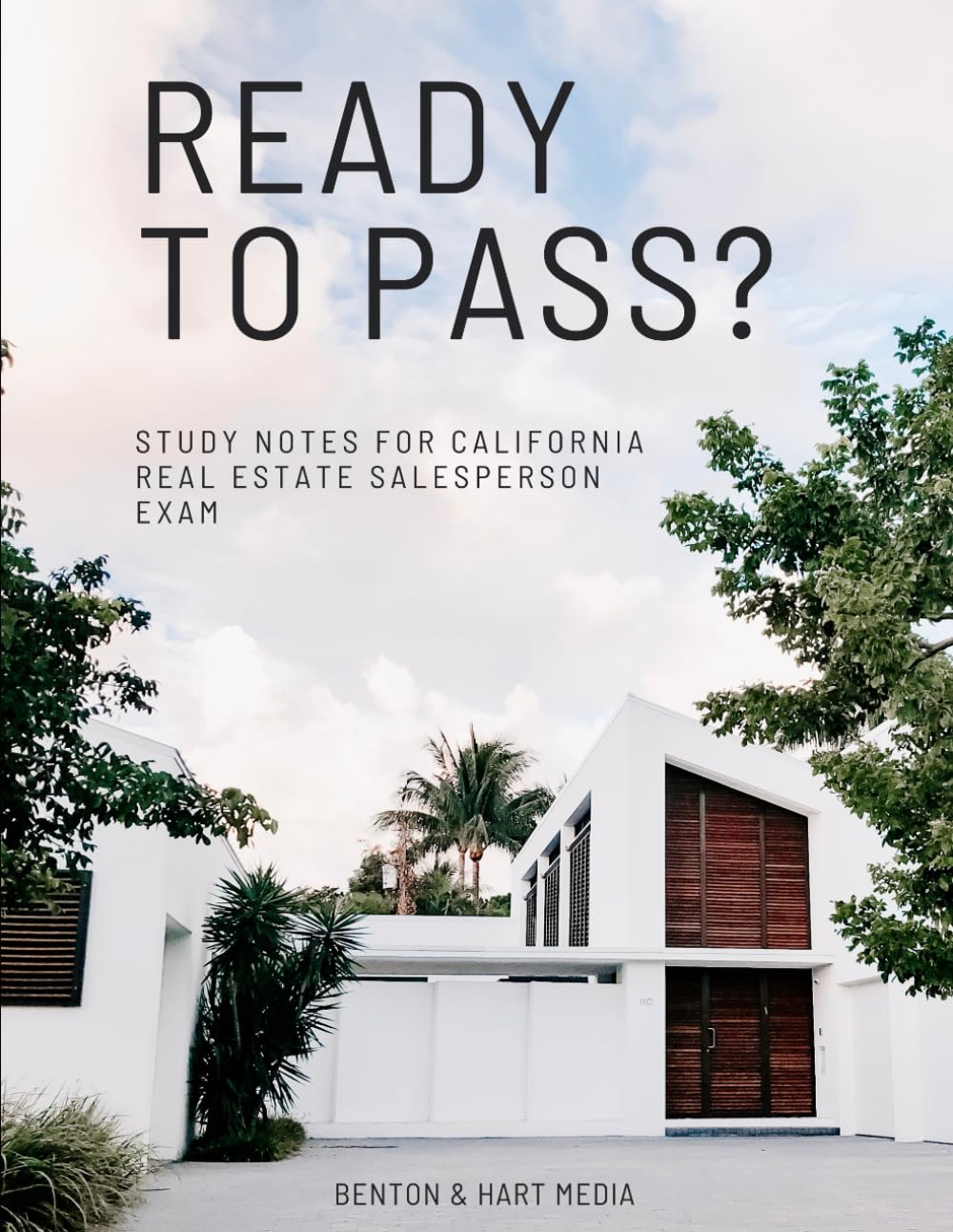 Study Notes for California Real Estate Salesperson Exam Fasttrack