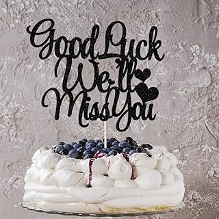 Black Glitter Good Luck We'll Miss You Cake Topper For Graduation Party, Job Change, Farewell Party, Retirement, Housewarming Party Supplies