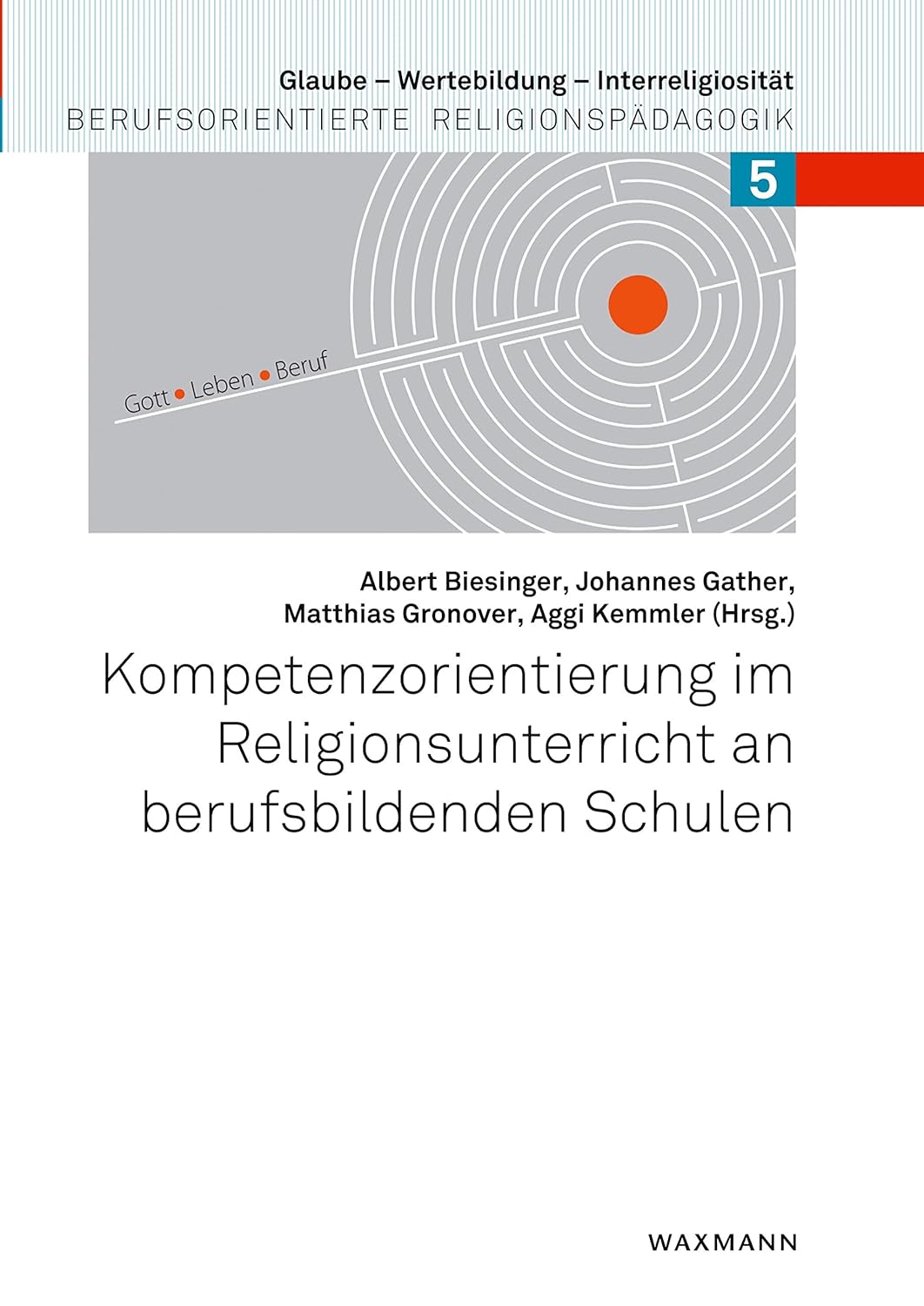 Kompetenzorientierung im Religionsunterricht an berufsbildenden Schulen ...