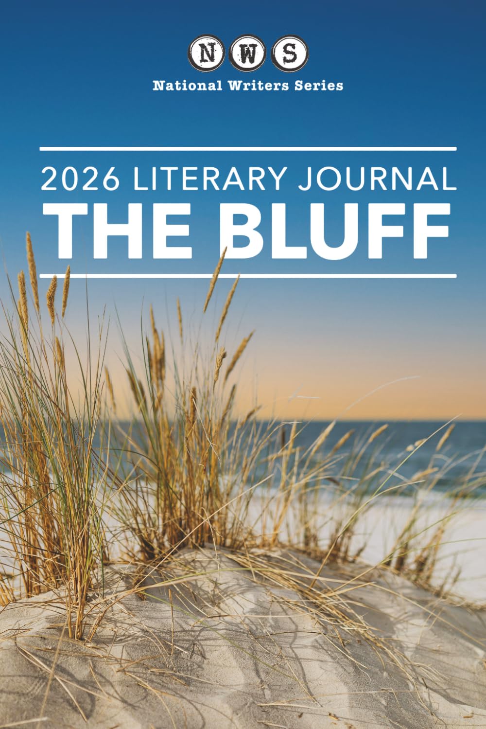 The Bluff: A National Writers Series Literary Journal 2026