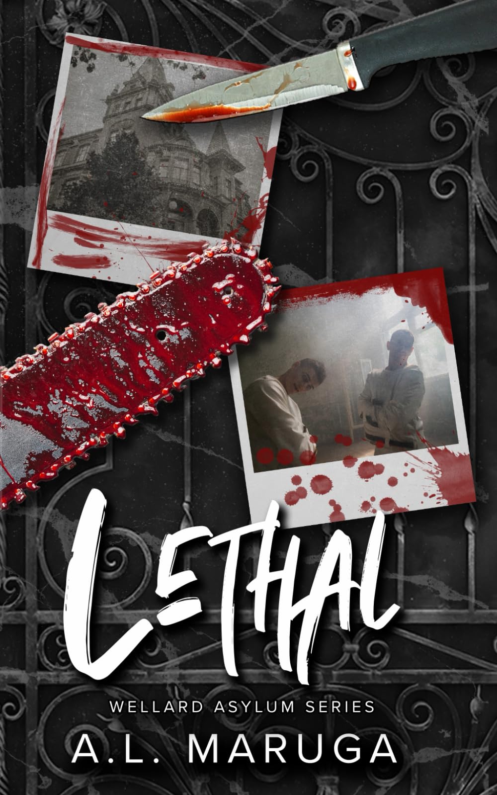Lethal: Wellard Asylum Series