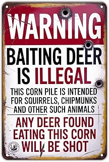 Warning Baiting Deer is Illegal tin sign Vintage Funny Hunting Rules Metal Sign for Garden & Yard Bar Porch Garage Home Bedroom Kitchen Decor Gift 8 x 12， easy to hang