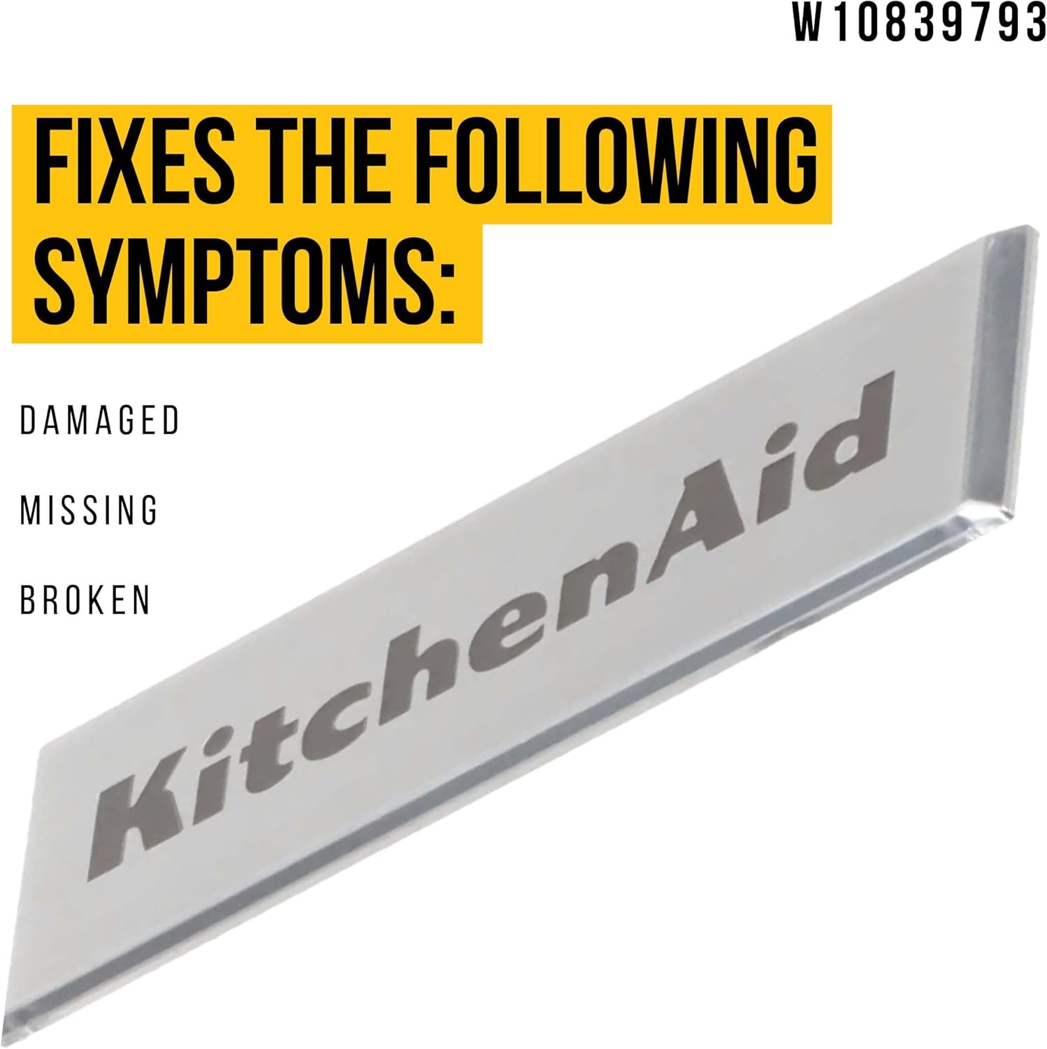 PartsBroz W10839793 Name Plate - Compatible With Whirlpool KitchenAid Admiral Range Refrigerator Dishwasher Wall Oven - Replaces AP5988809 W10518672 4454851 PS11728019 Ultra Durable Replacement