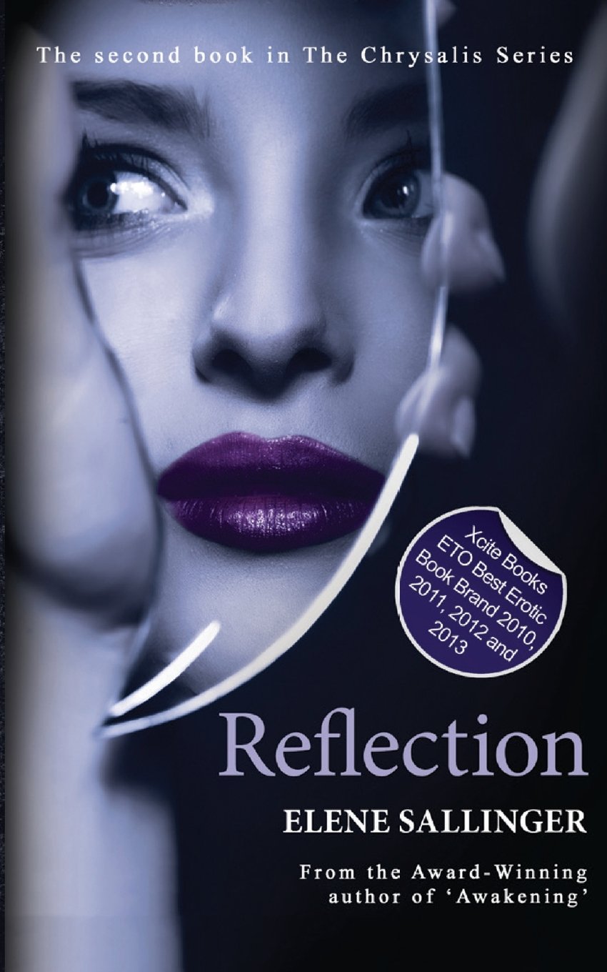 Reflection (The Chrysalis Series)