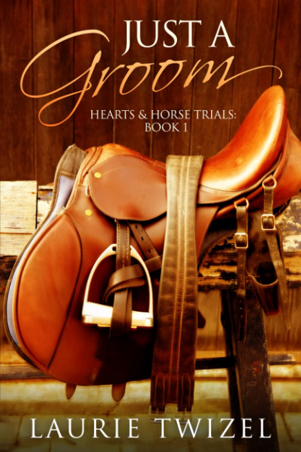 Just a Groom (Hearts & Horse Trials)
