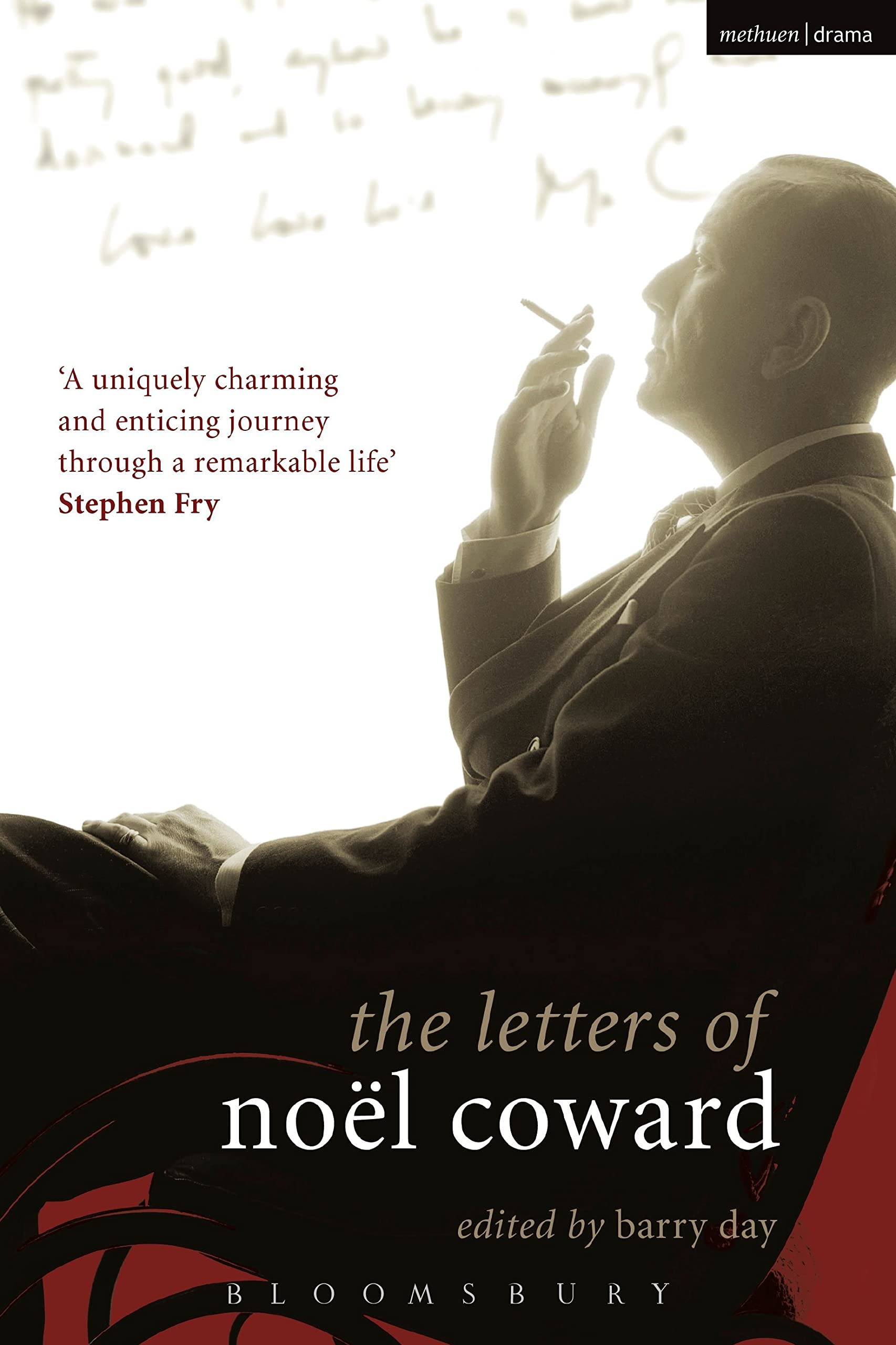 Letters of Noël Coward, The (Diaries, Letters and Essays)