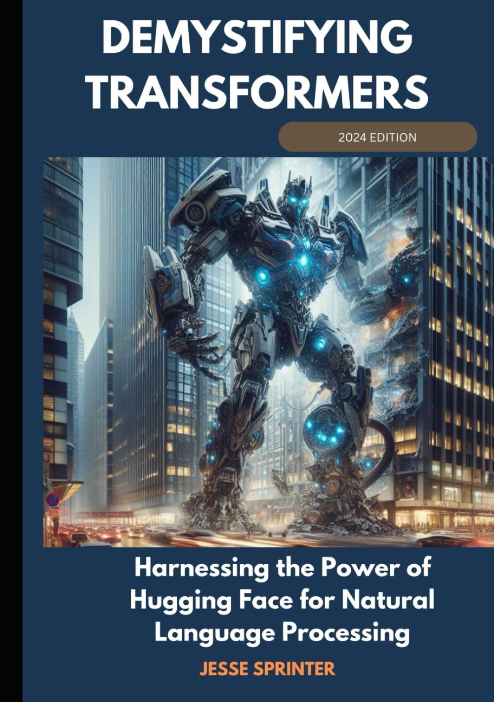 Demystifying Transformers: Harnessing the Power of Hugging Face for Natural Language Processing