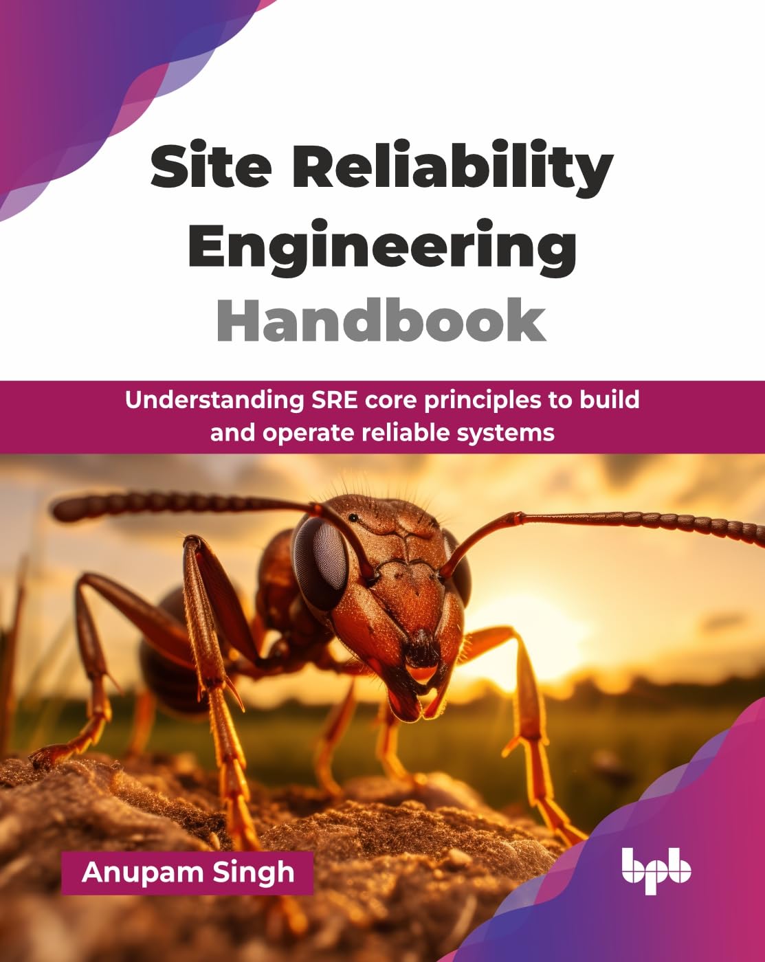 Site Reliability Engineering Handbook: Understanding SRE core principles to build and operate reliable systems (English Edition)