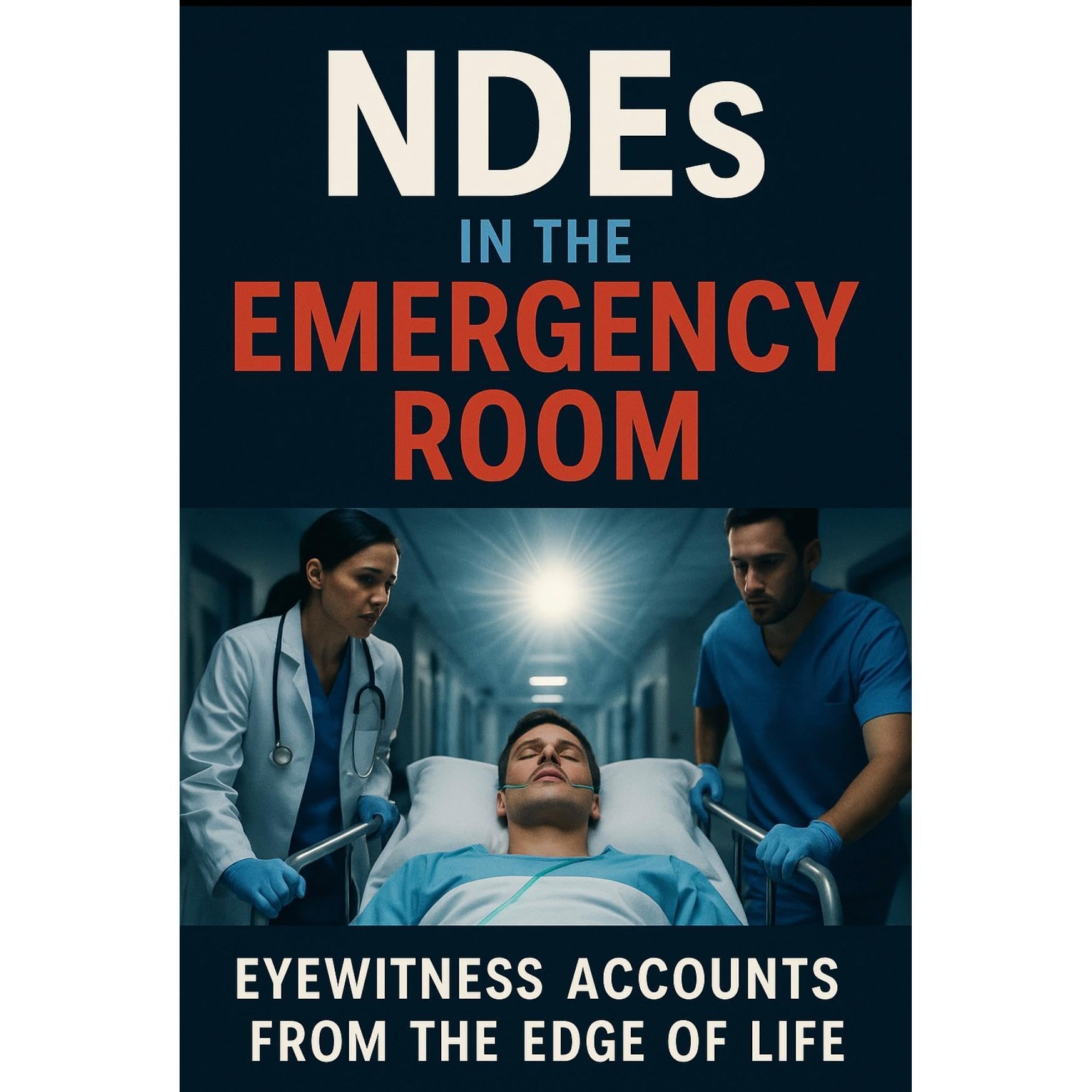 NDEs in the Emergency Room
