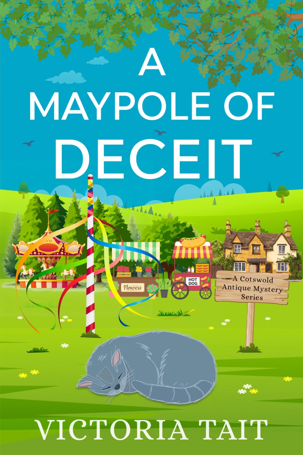 A Maypole of Deceit: A British Cozy Murder Mystery (A Cotswold Antique Mystery)