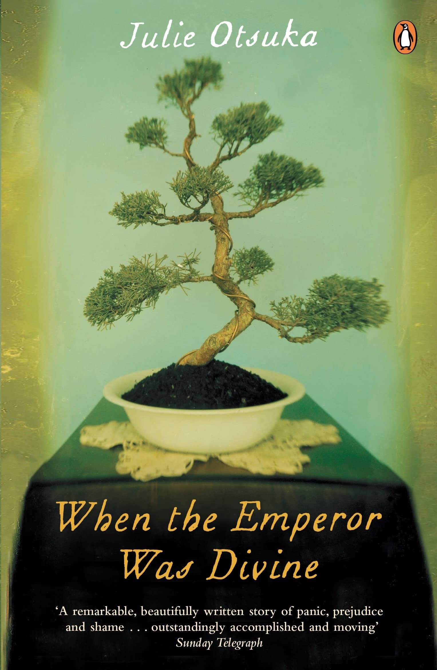 When The Emperor Was Divine By Julie Otsuka. 9780241963449