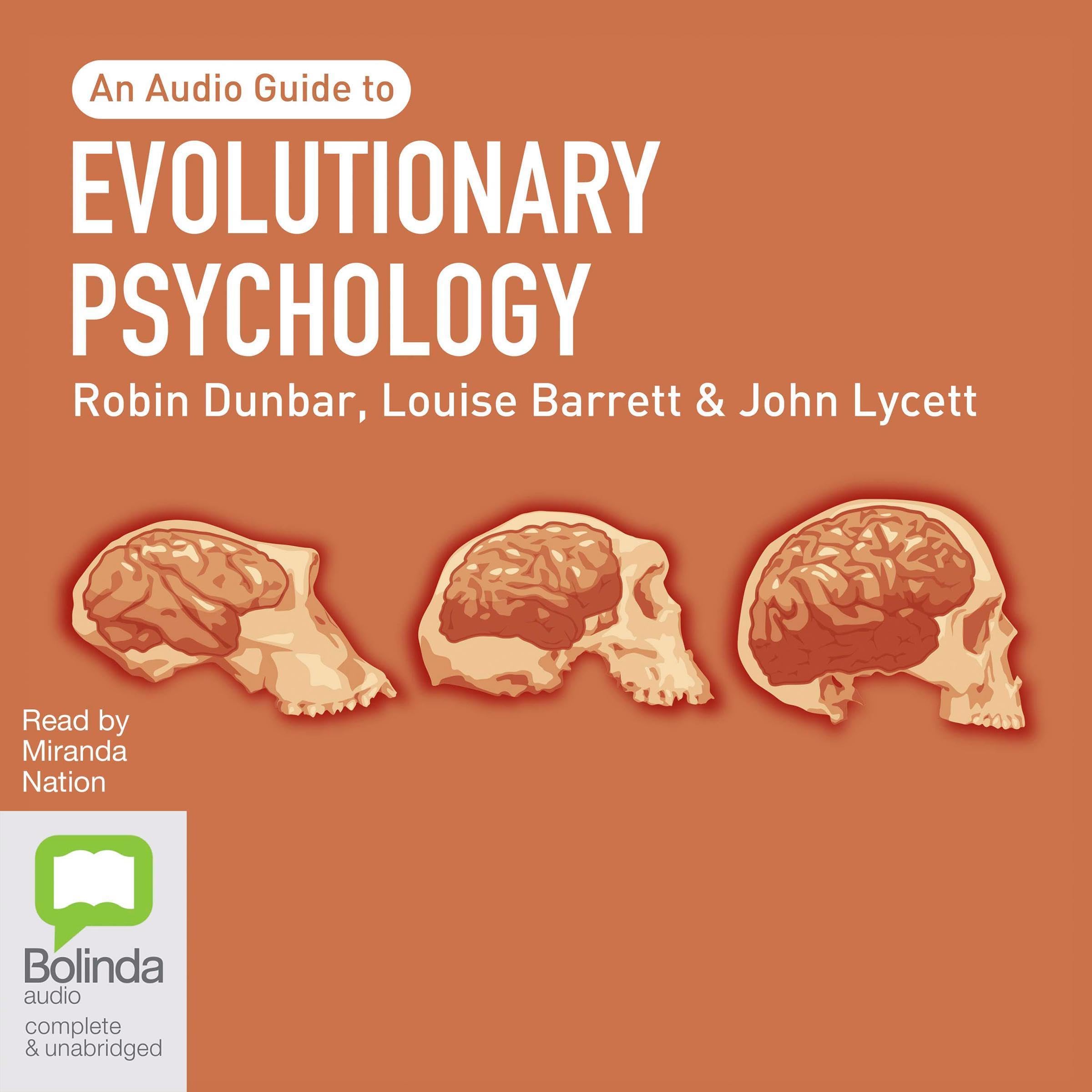 Evolutionary Psychology: An Audio Guide
