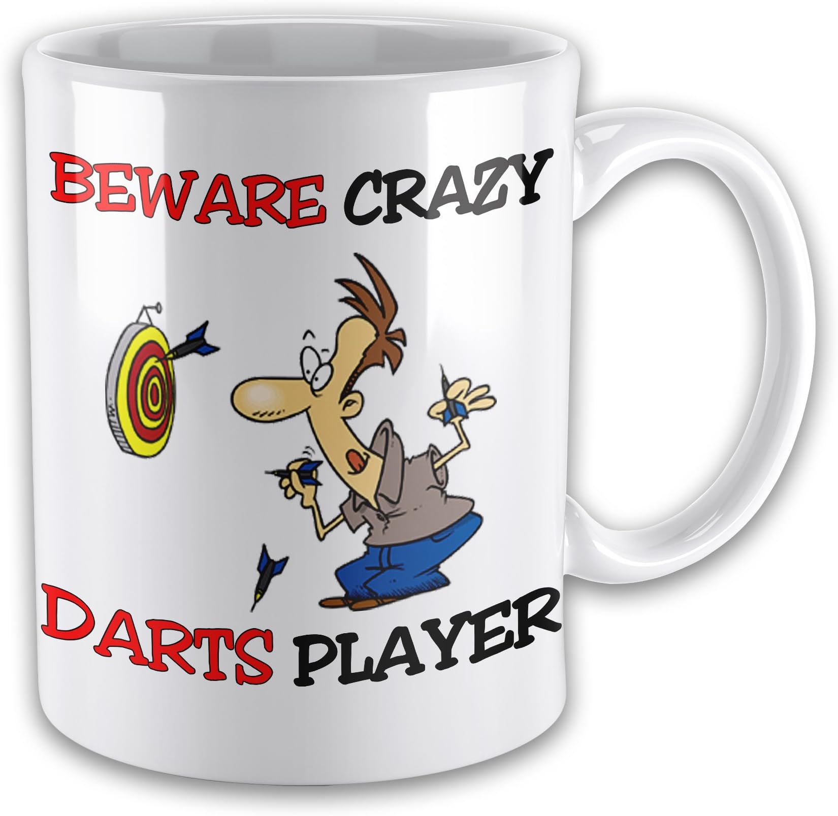 Beware Crazy Darts Player Funny Novelty Gift Mug