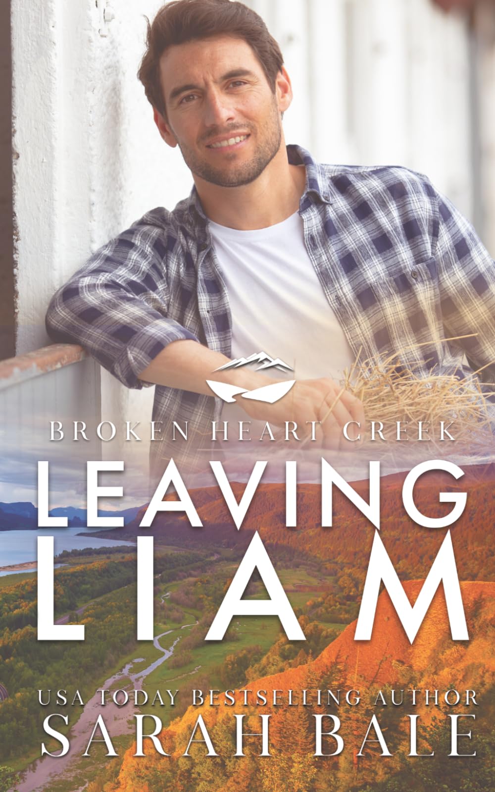Leaving Liam (Broken Heart Creek)
