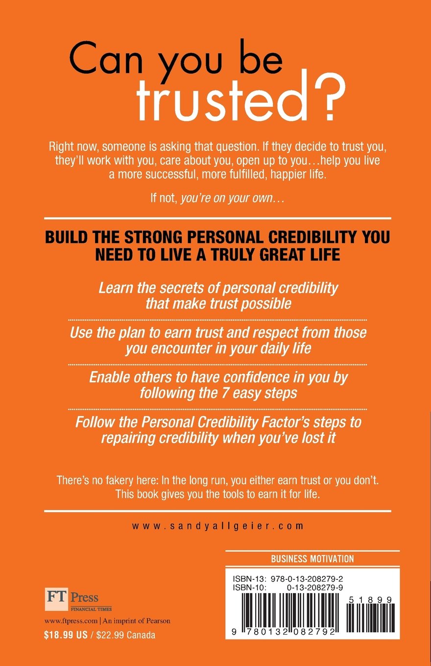 Personal Credibility Factor, The: How to Get It, Keep It, and Get It Back (If You've Lost It) image 2