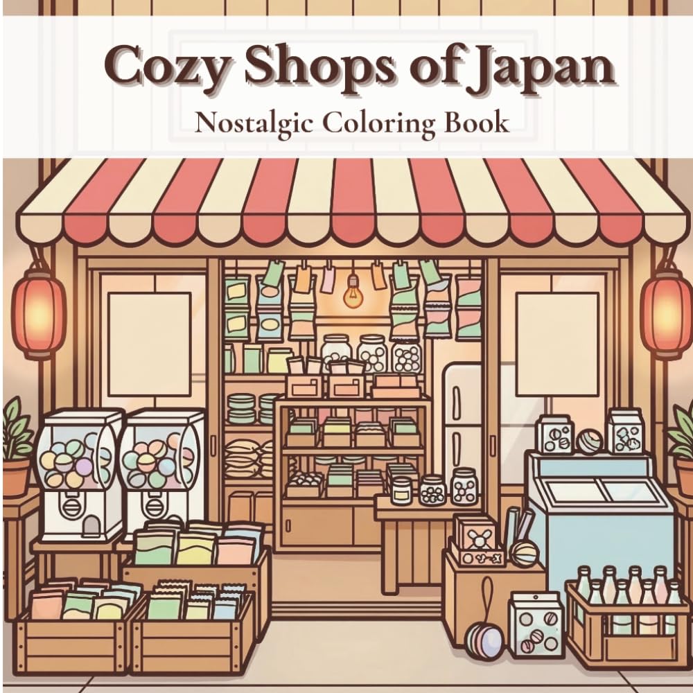 Cozy Shops of Japan: Nostalgic Coloring Book