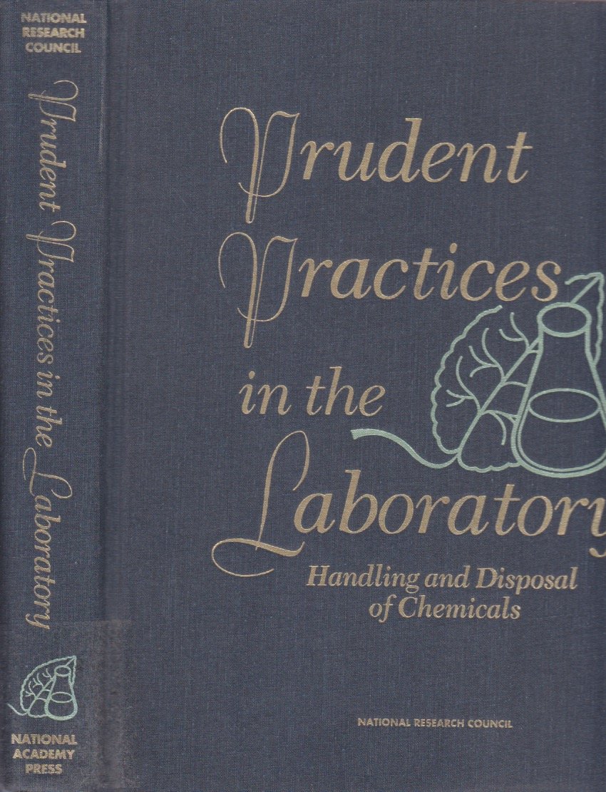Prudent Practices in the Laboratory: Handling and Disposal of Chemicals