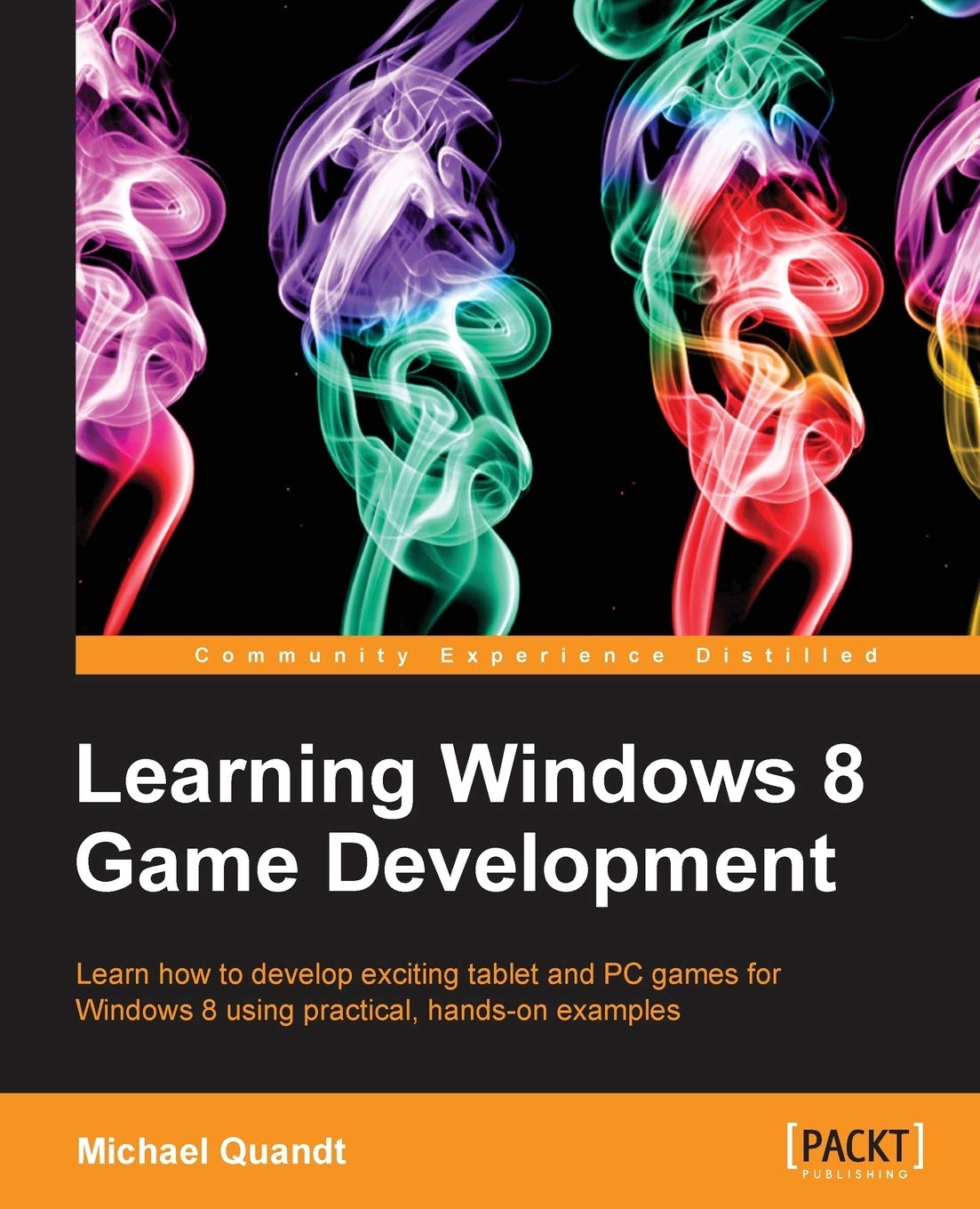 Learning Windows 8 Game Development (English Edition) : Quandt, Michael:  Amazon.de: Bücher