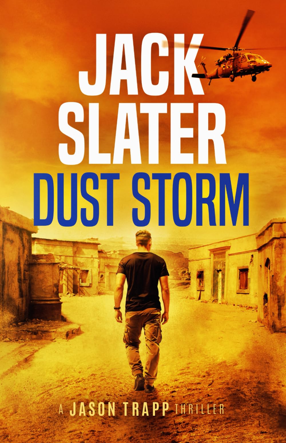 Dust Storm (Jason Trapp Thrillers)