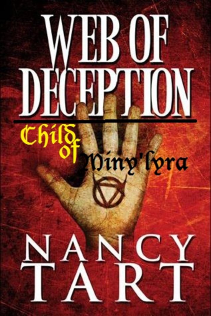 Web of Deception, Blood of Miny'lyra