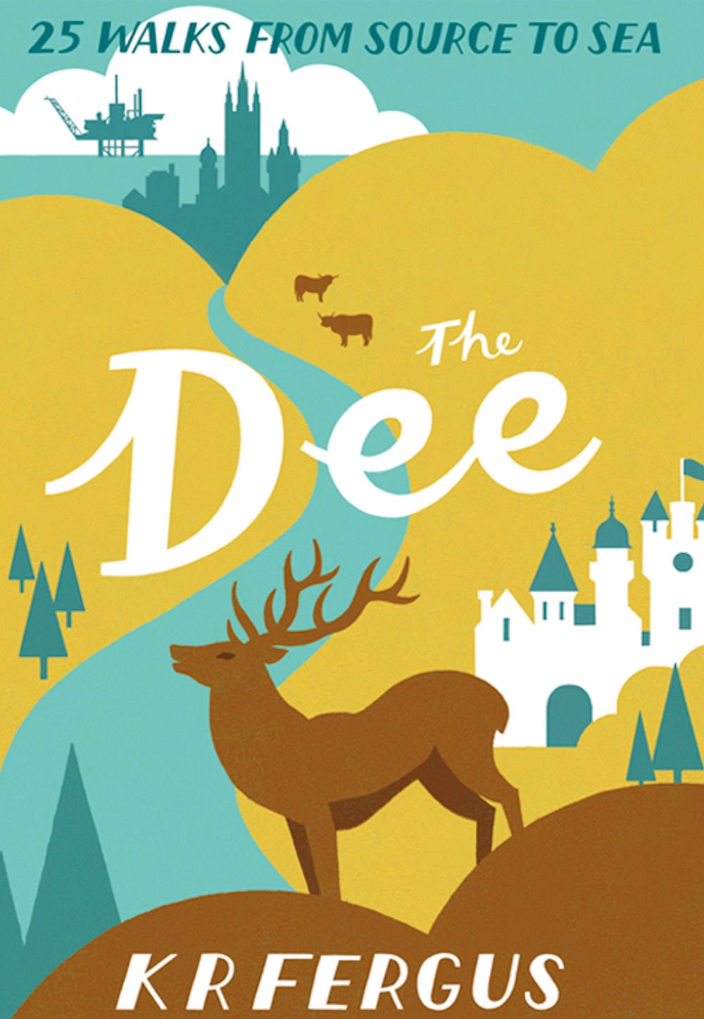 The Dee: 25 Walks from Source to Sea (Pocket Mountains)
