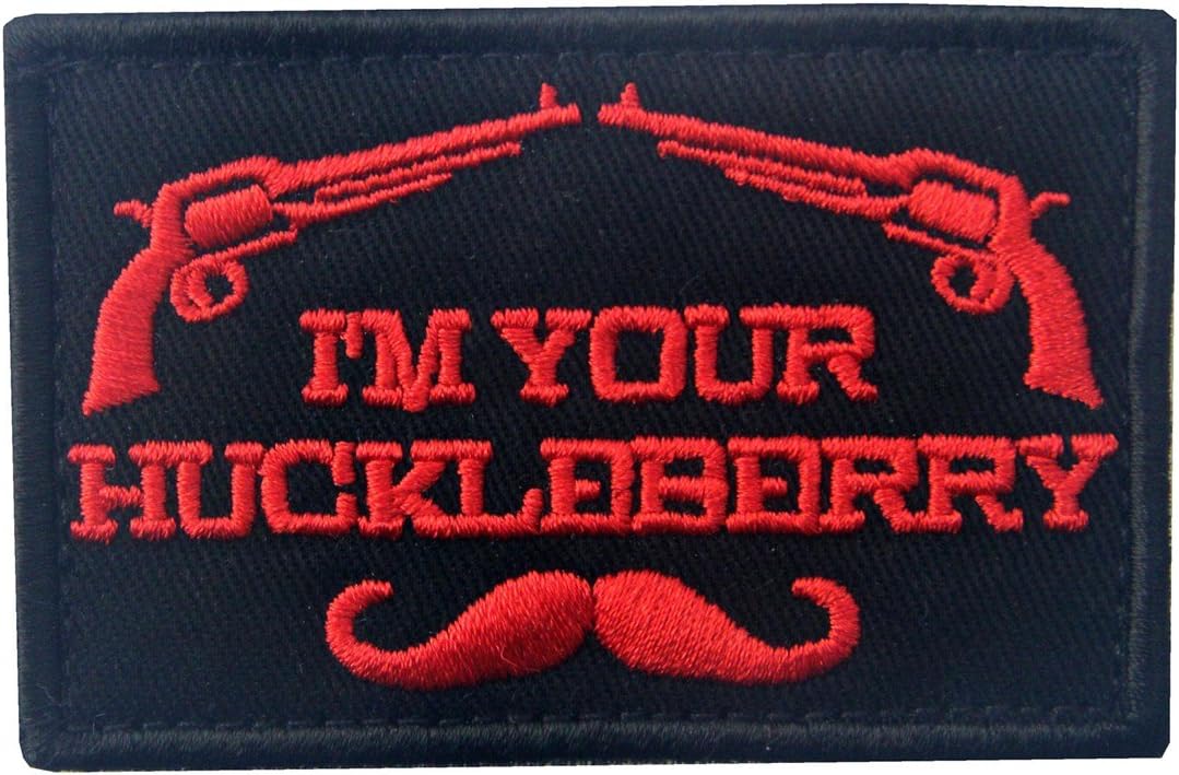 I'm Your Huckleberry Patch Embroidered Tactical Applique Army Morale Hook & Loop Emblem, Red