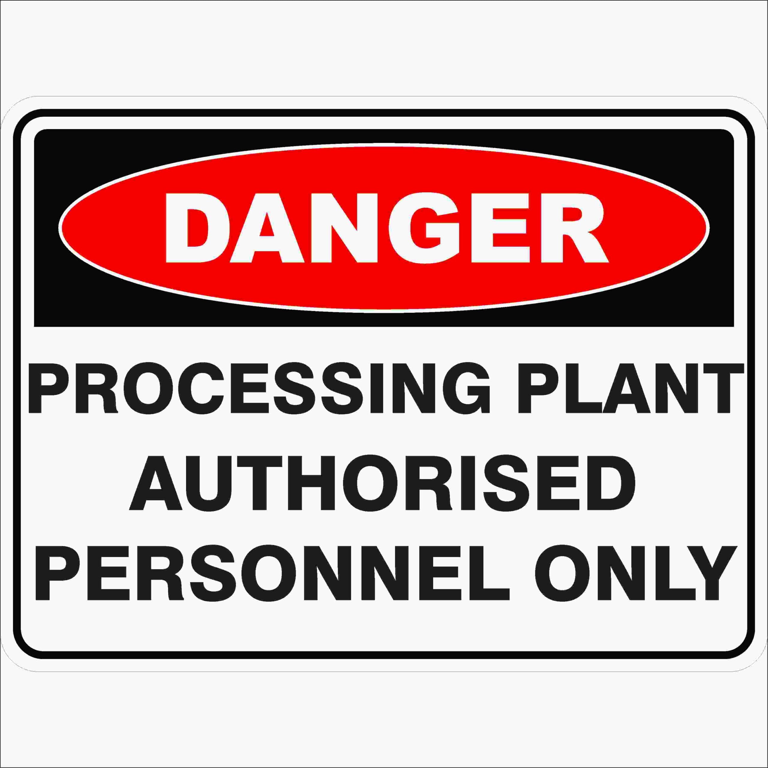 Processing Plant Authorised Personnel Only Danger Signs Metal Tin Sign 8 x 12 inch for Industrial & Commercial