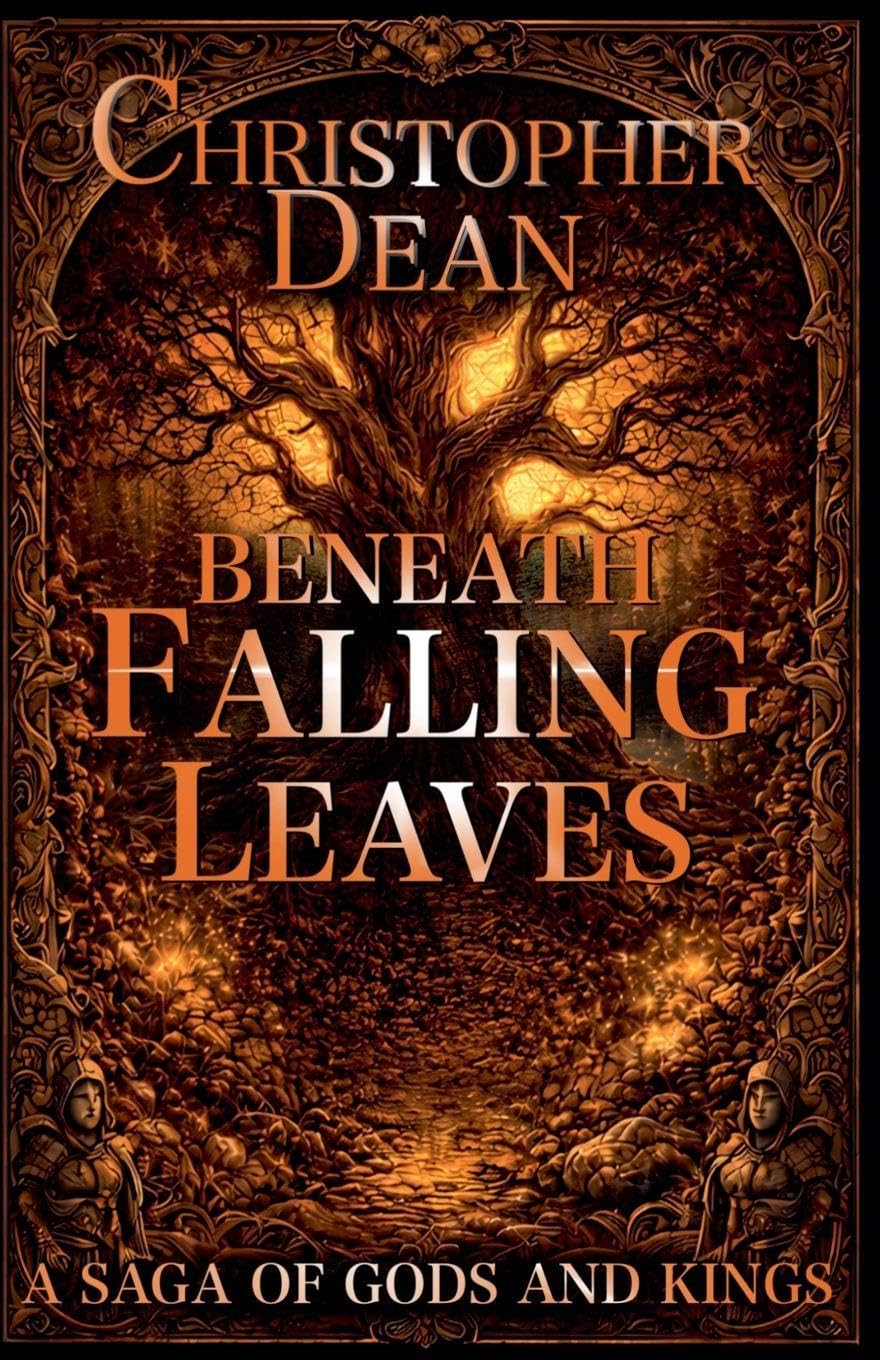 Beneath Falling Leaves: 1 (A Saga of Gods and Kings)