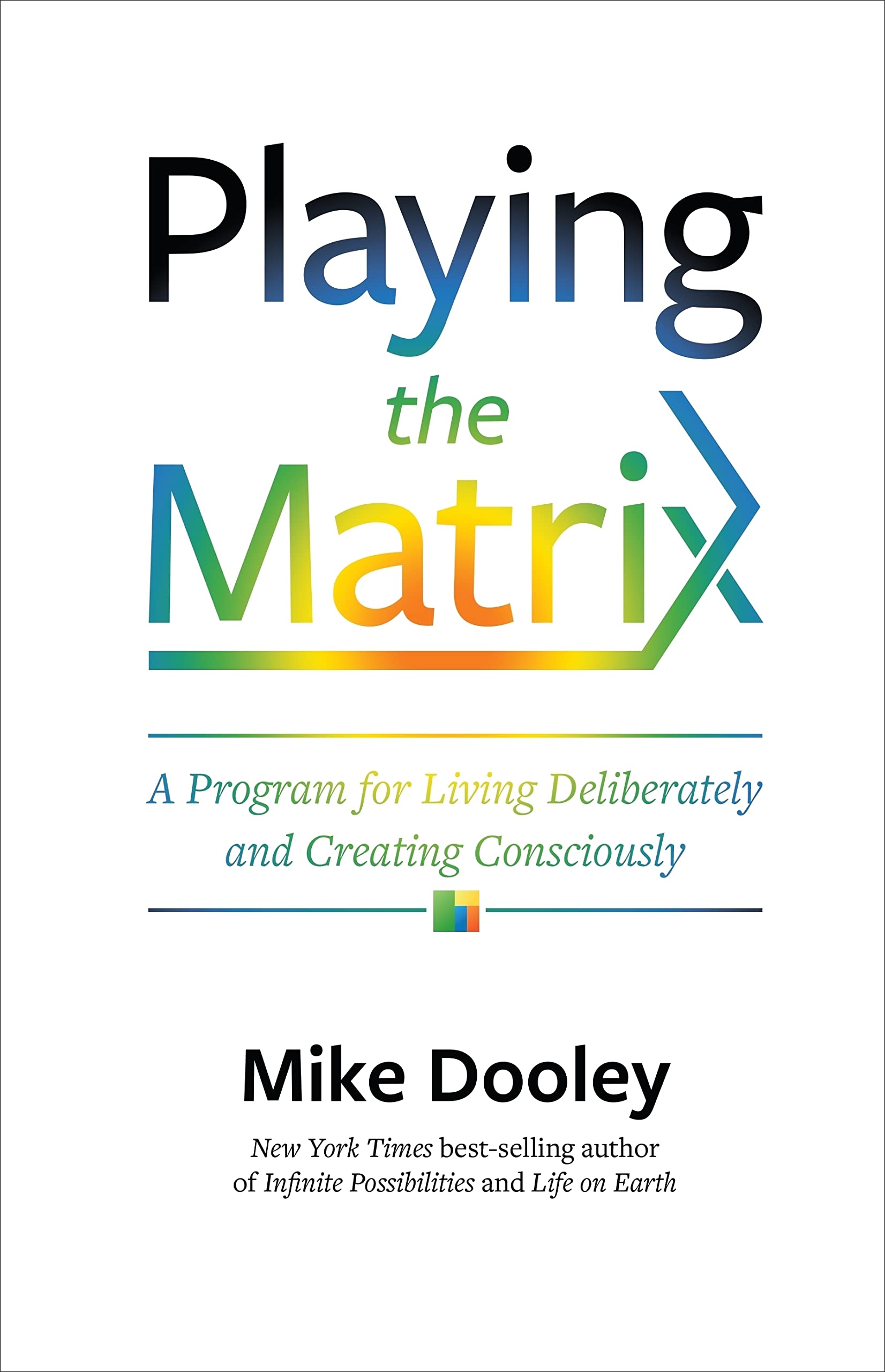 Playing the Matrix by Mike Dooley - 9781788178334