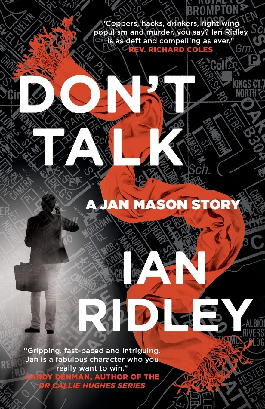 Don't Talk: 2 (A Jan Mason Story),Ridley, Ian Ian Ridley,