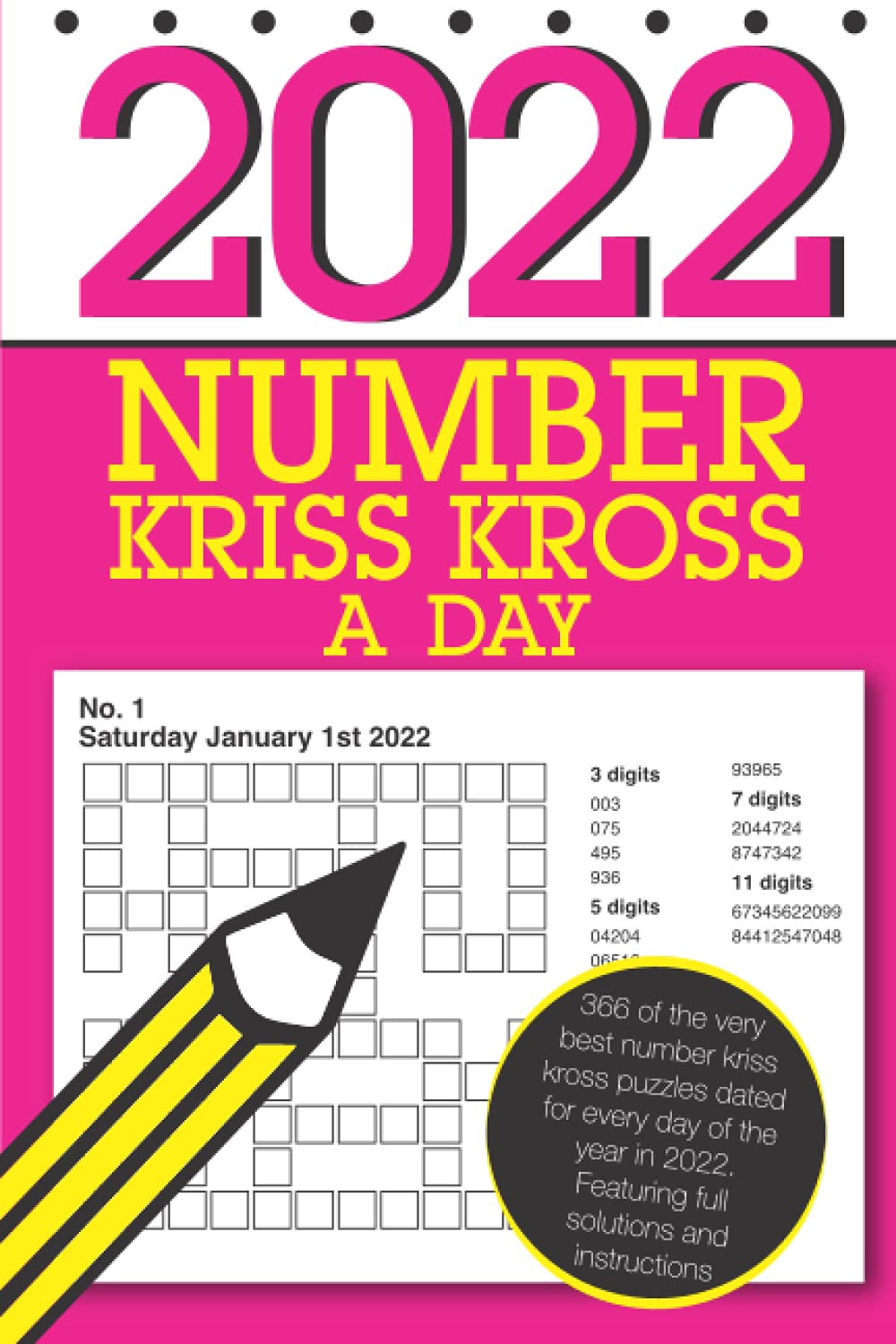 Number Kriss Kross A Day 2022: ...366 dated number fill in puzzles