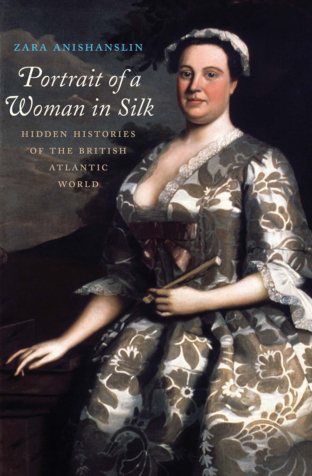 Portrait of a Woman in Silk les histoires cachées de l'Empire britannique