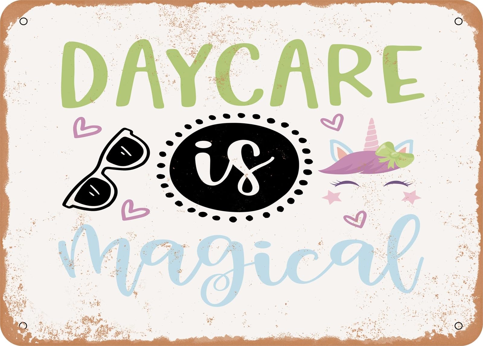 Metal Sign - Daycare is Magical - 2 - Vintage Look Sign home decor