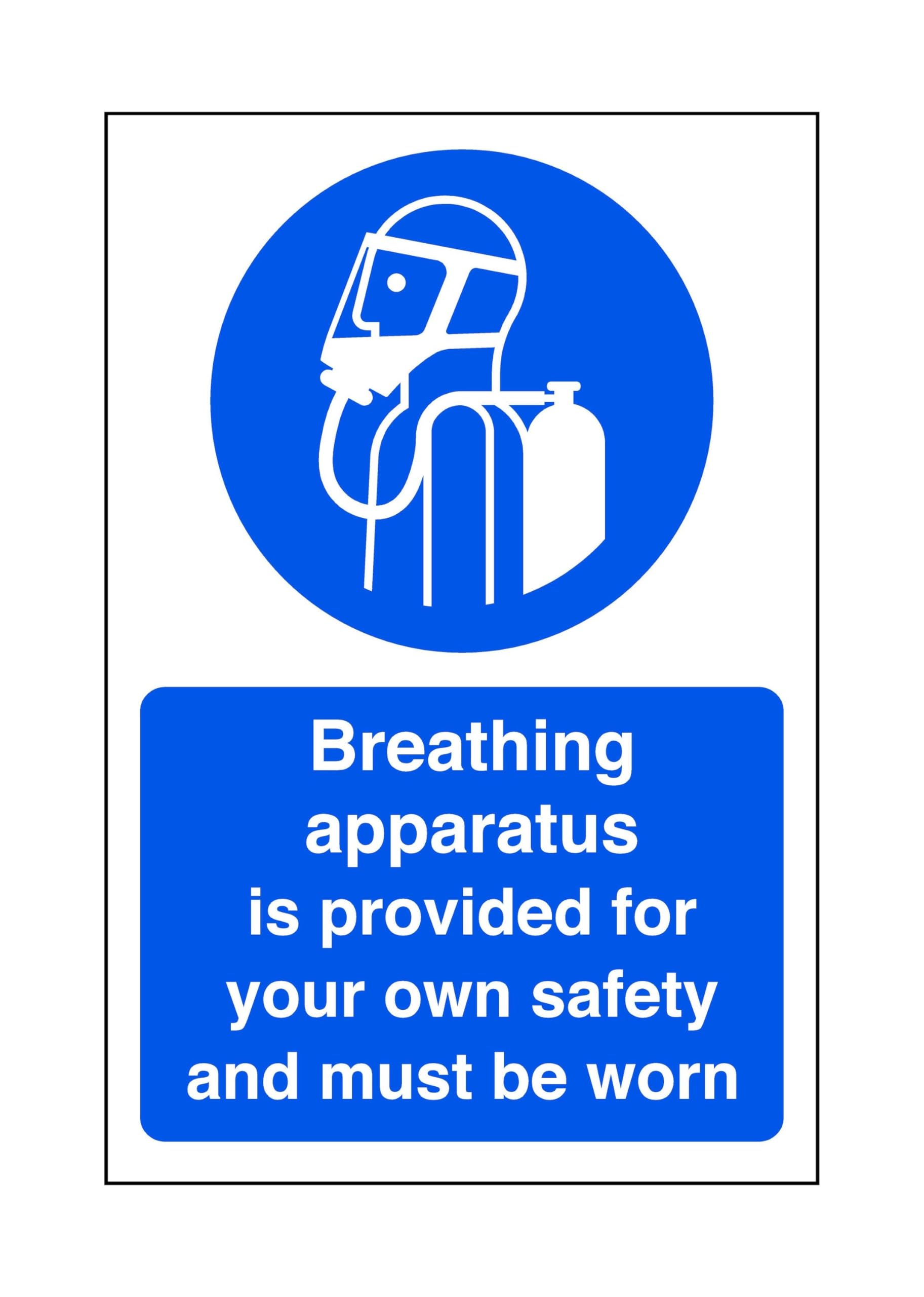 Safety First Display Ltd Blue/White Breathing Apparatus Is Provided For Your Own Safety And Must Be Worn - Safety Sign, Ppe Clothing, Ppe - High Tack Self-Adhesive Sticker (400Mm X 300Mm) Viewing Distance Within 14M.