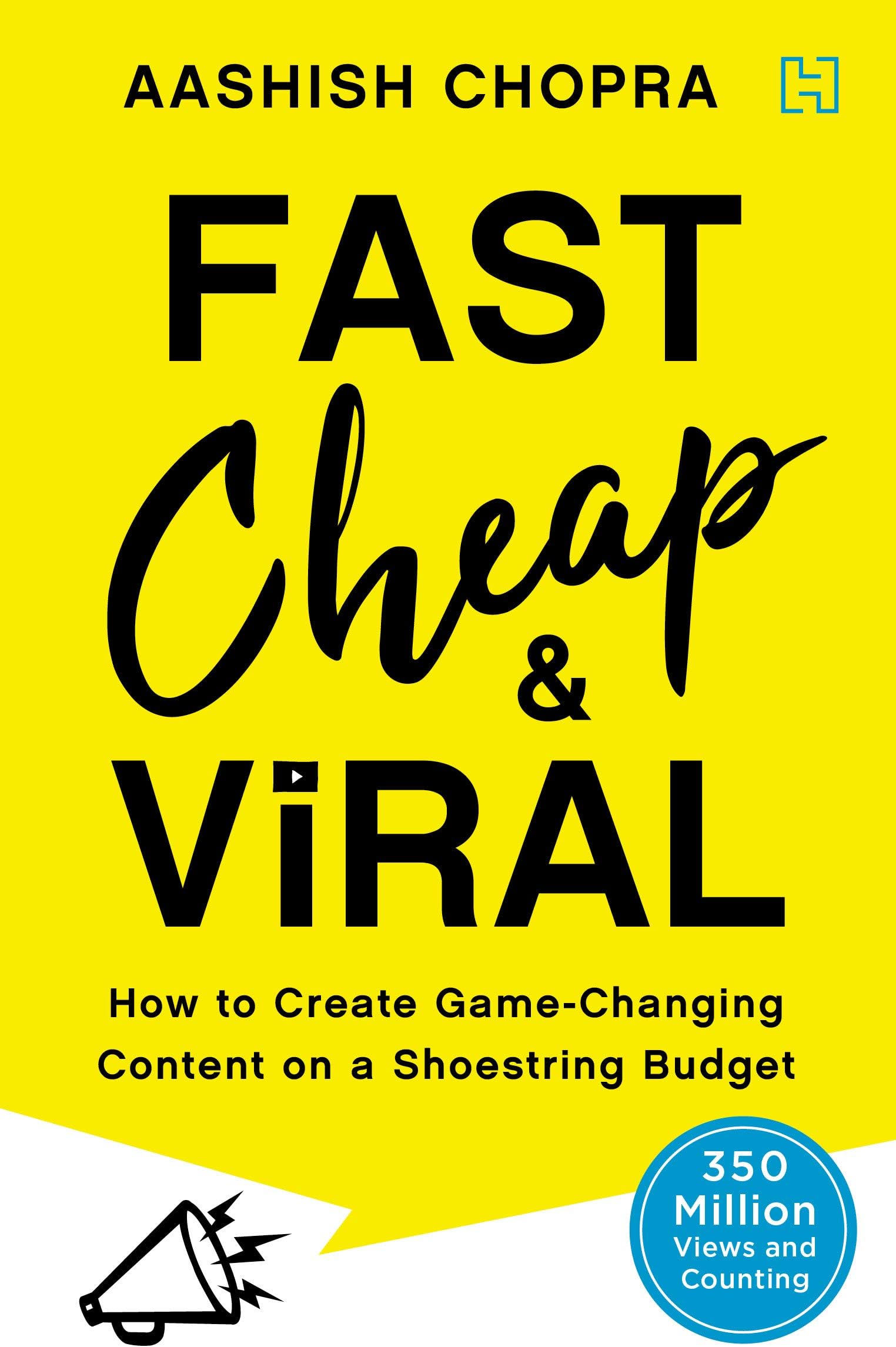 Fast, Cheap and Viral: How to Create Game-Changing Content on a Shoestring Budget